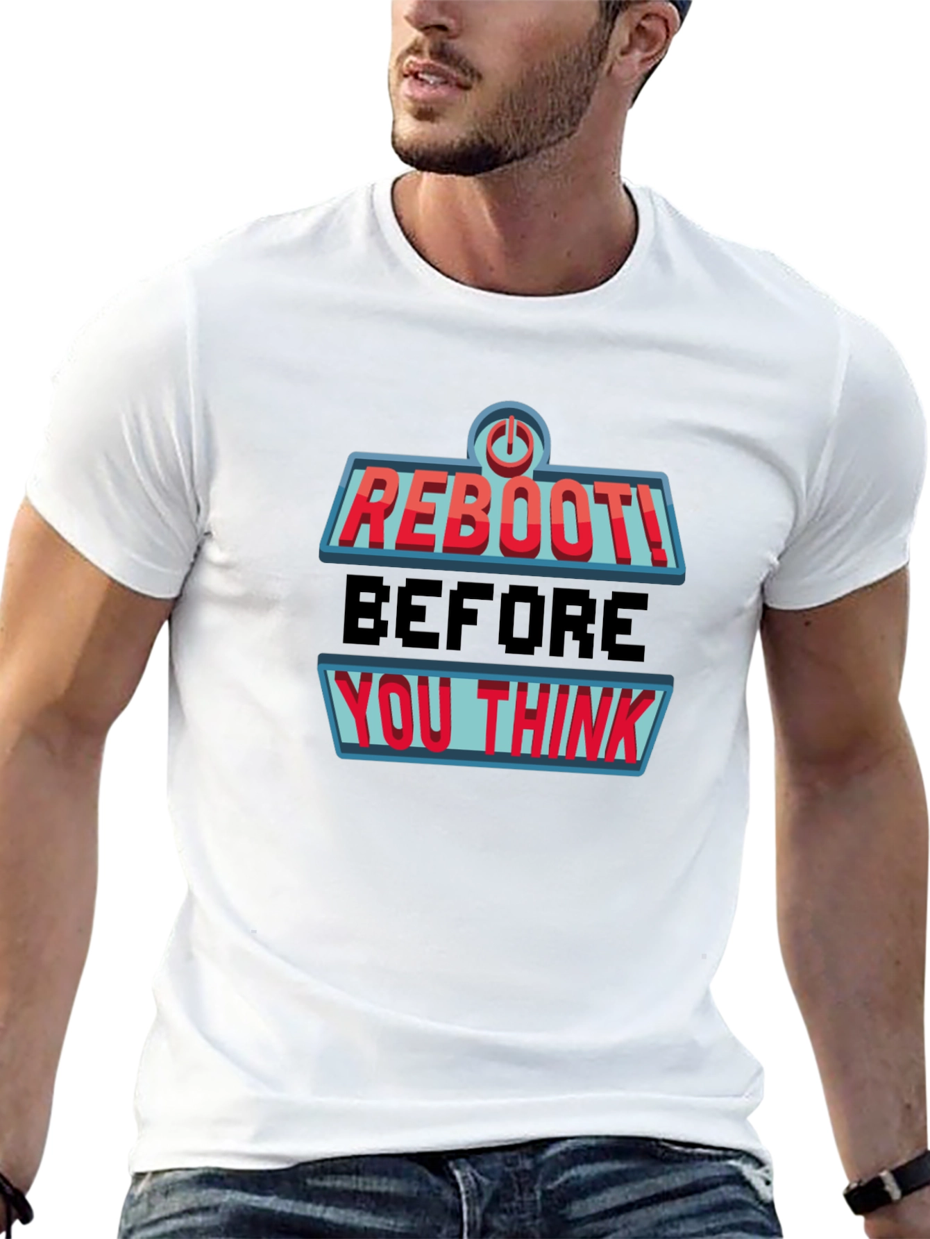 Reboot Before You Think Novelty Graphic Tee