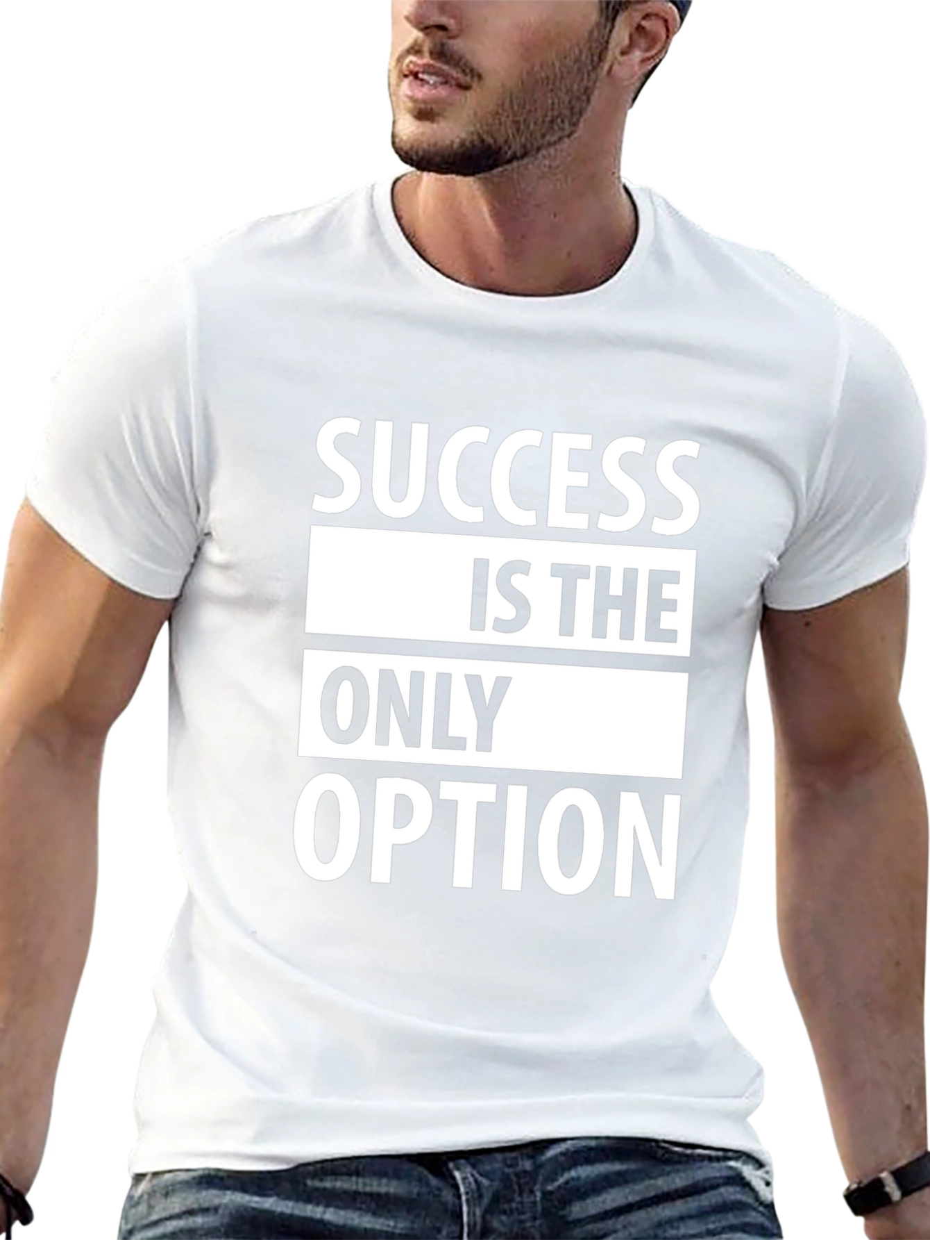 Success Is The Only Option T-Shirt