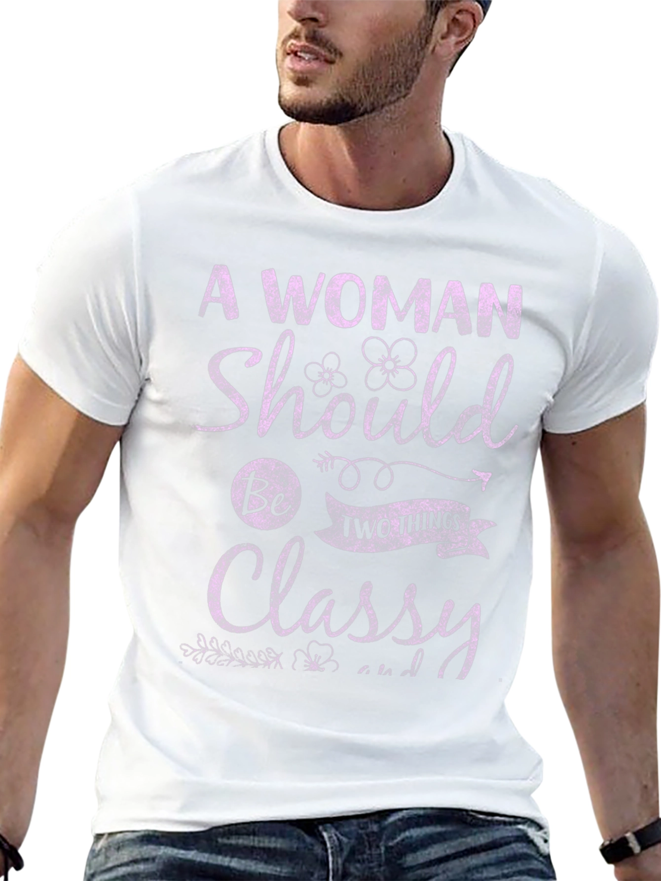 A Woman Should Be Two Things T-Shirt