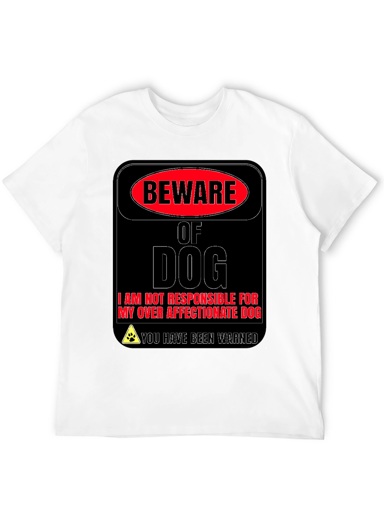 Beware of Dog Novelty Graphic T-Shirt