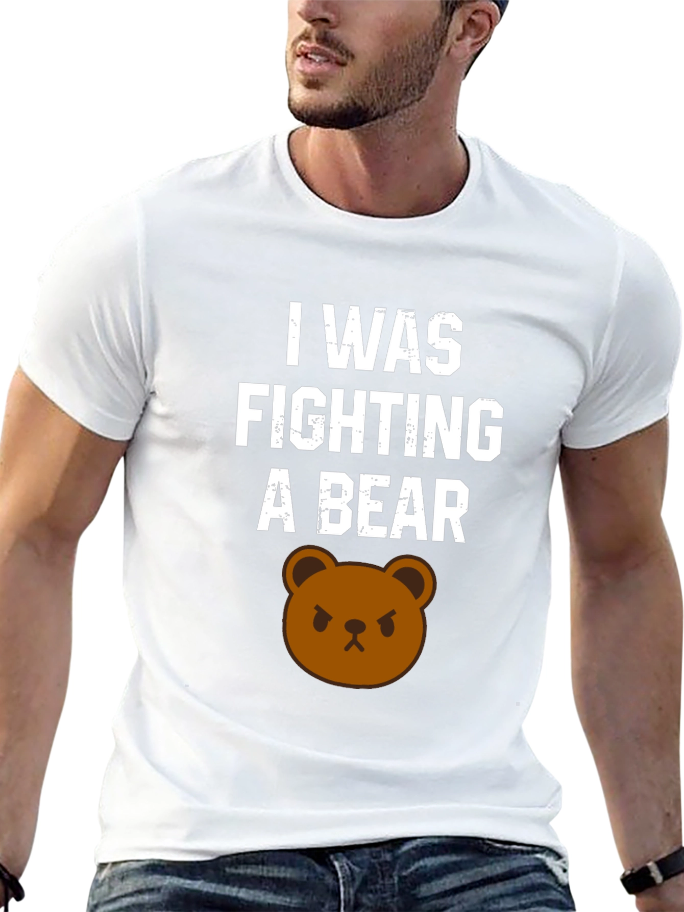 I Was Fighting A Bear T-Shirt Funny Graphic Tee