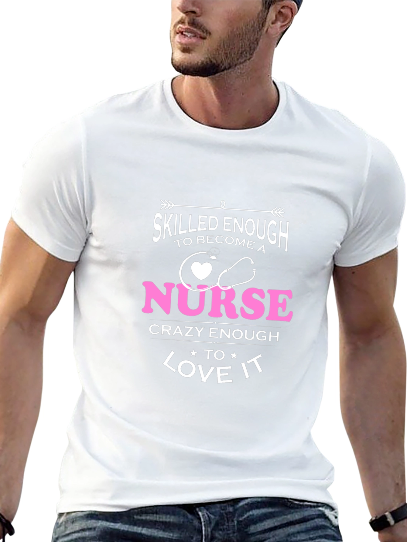 Skilled Enough Nurse T-Shirt
