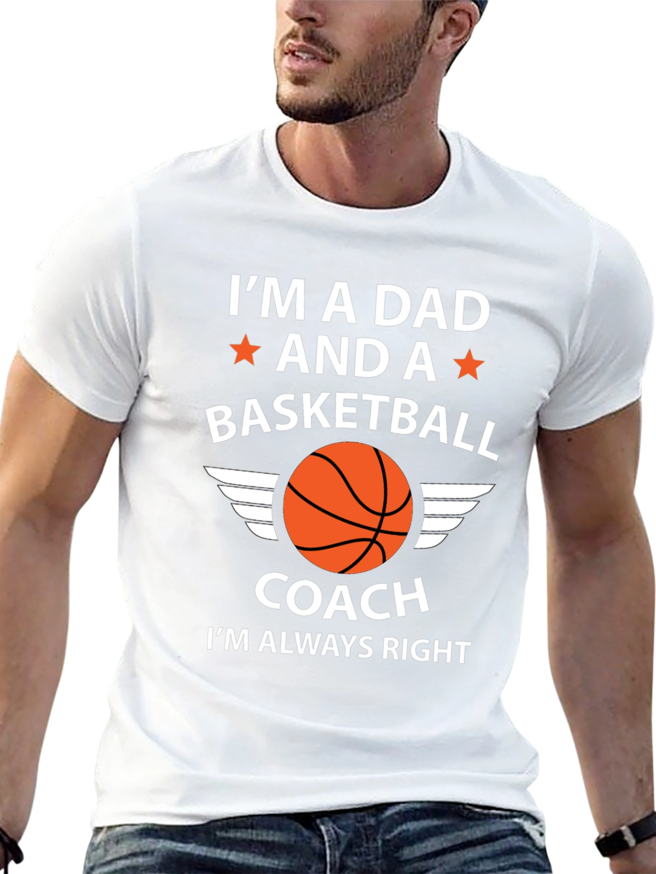 Dad Basketball Coach T-Shirt - Im Always Right