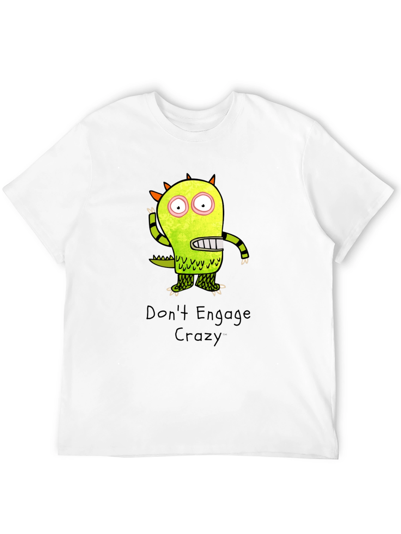 Dont Engage Crazy Monster Graphic T-Shirt