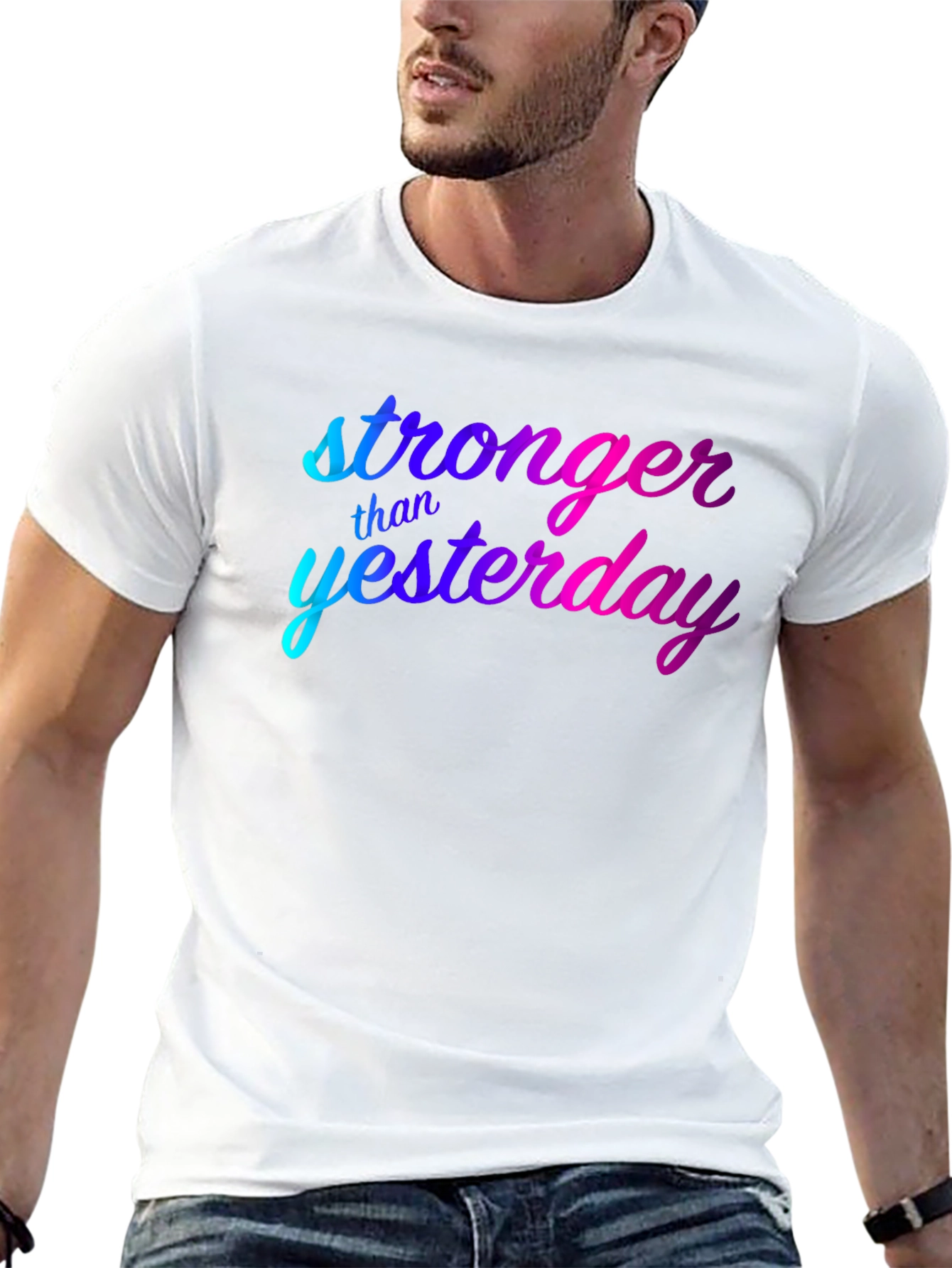 Stronger Than Yesterday Graphic Tee