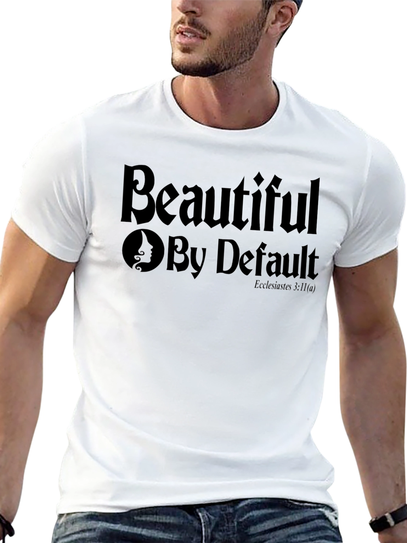 Beautiful By Default T-Shirt - Elegant Graphic Tee