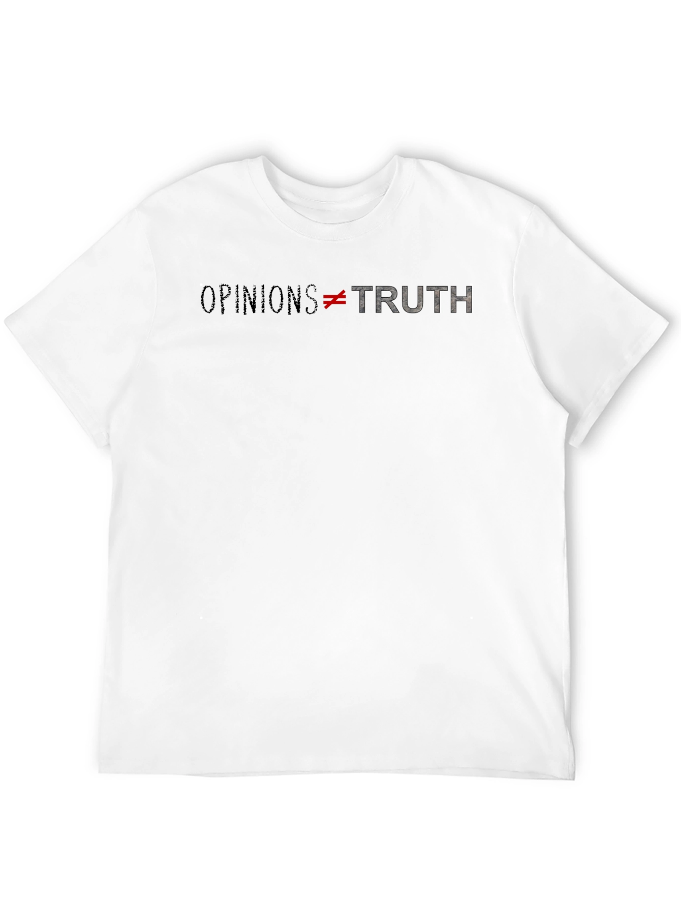 Opinions Not Equal Truth Graphic Tee