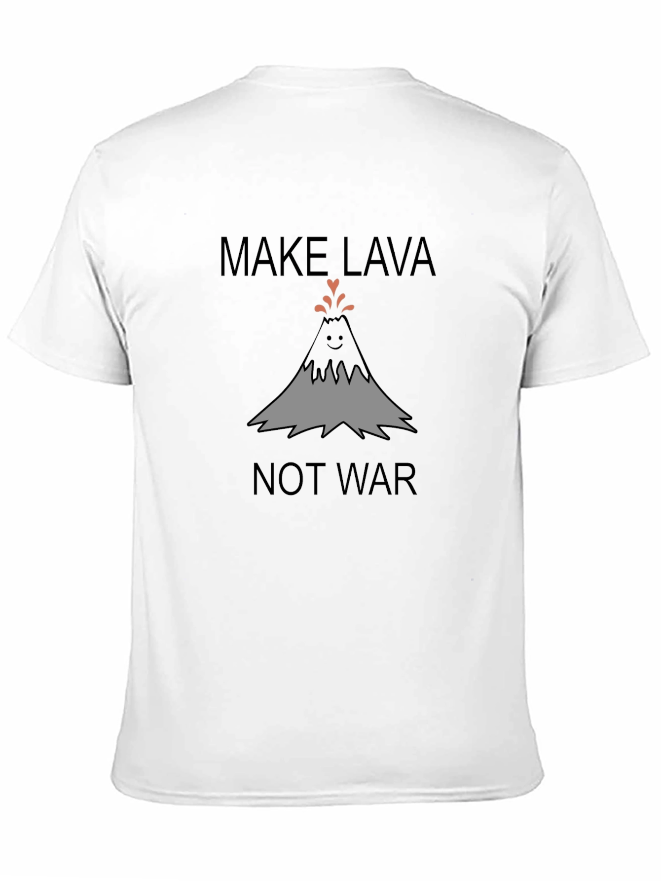 Make Lava Not War T-Shirt