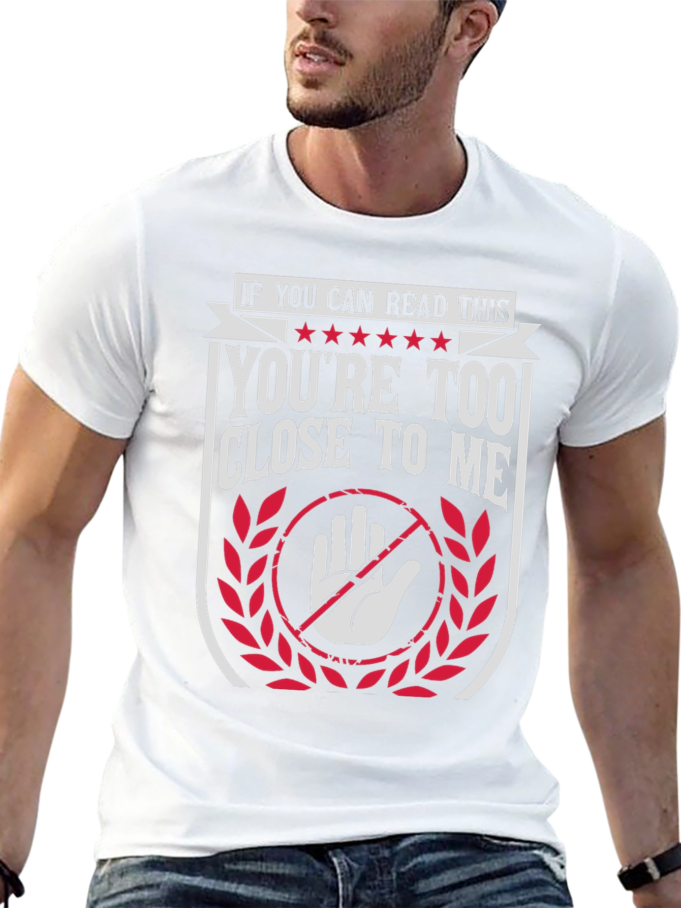 Humorous Too Close Graphic Tee
