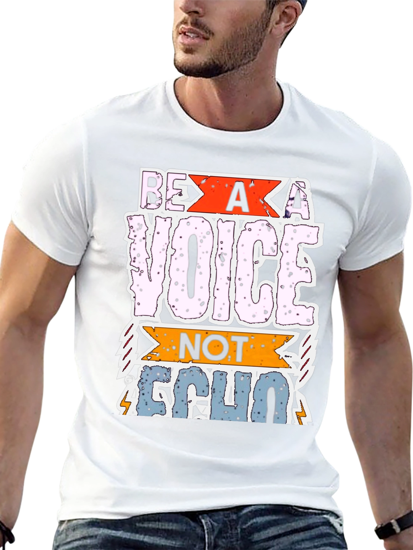 Be A Voice Not Echo Graphic T-Shirt