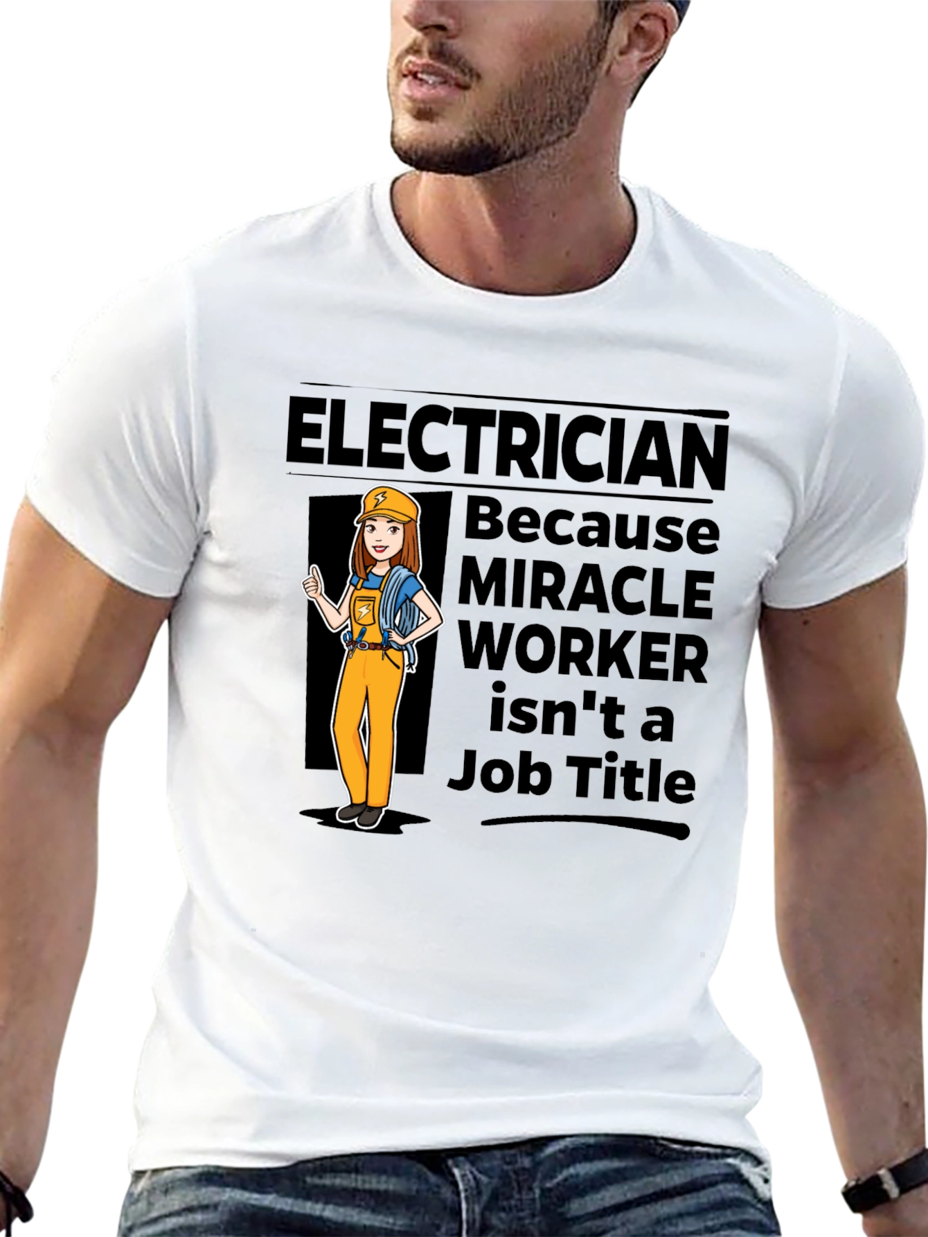 Electrician Miracle Worker T-Shirt