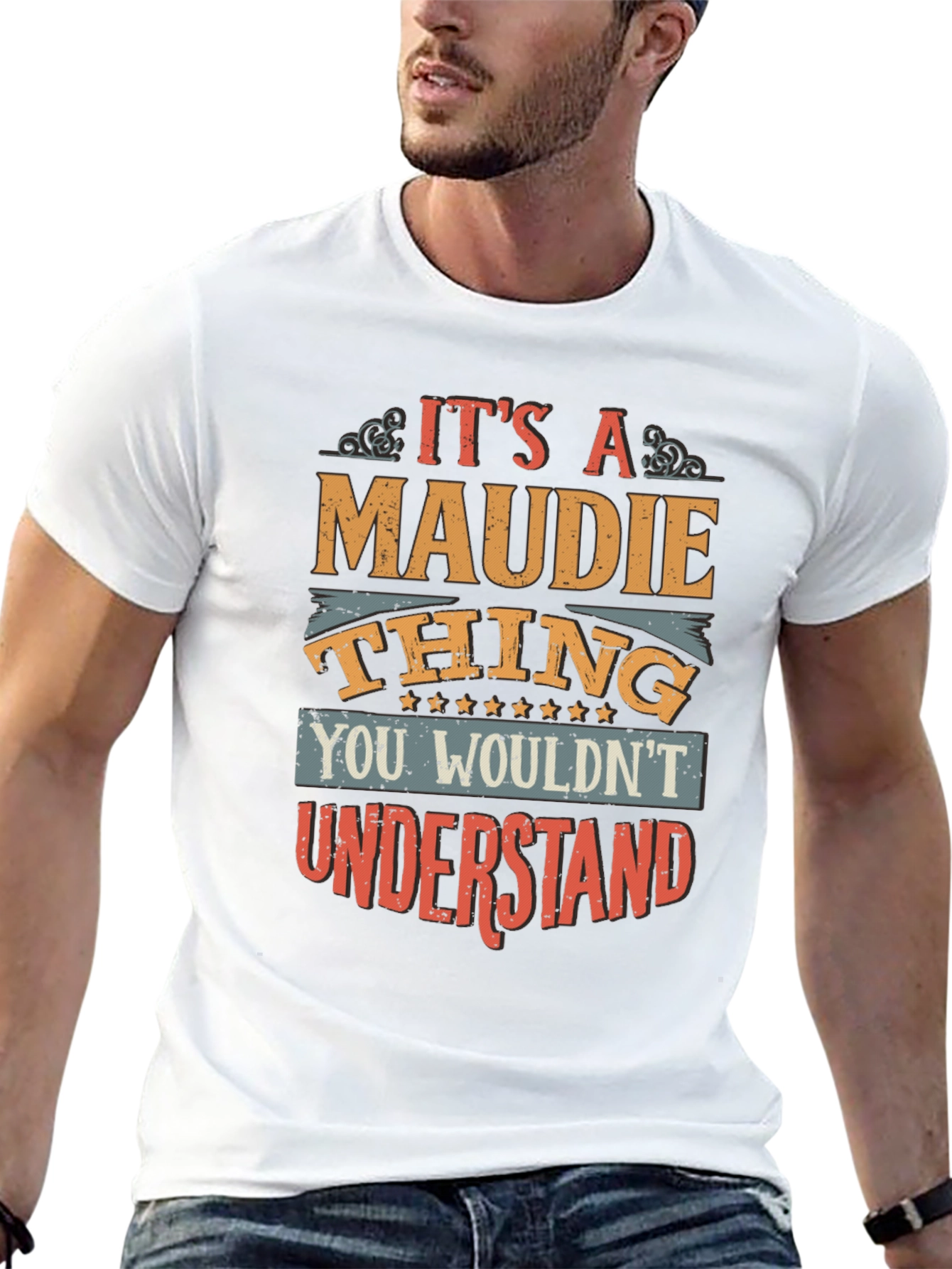 Its a Maudie Thing T-Shirt Funny Personalized Name Tee
