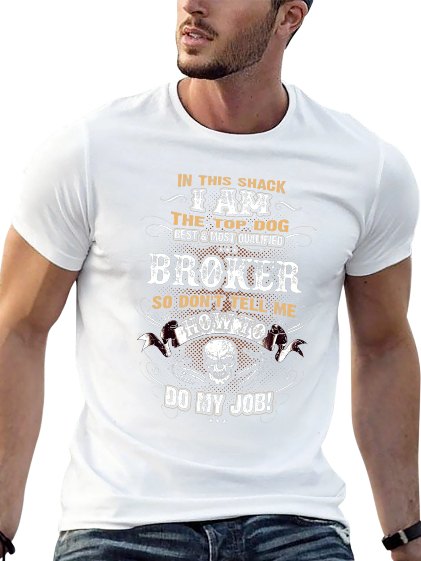 Best Broker T-Shirt - In This Shack Top Dog