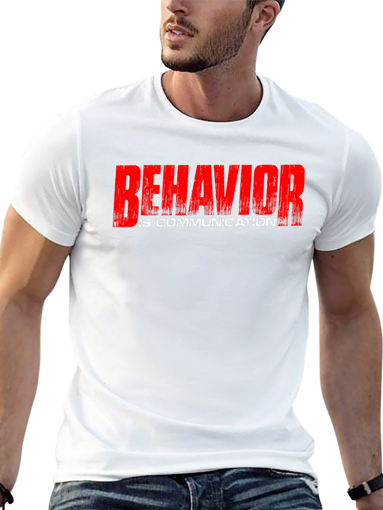 Behavior Is Communication Graphic T-Shirt