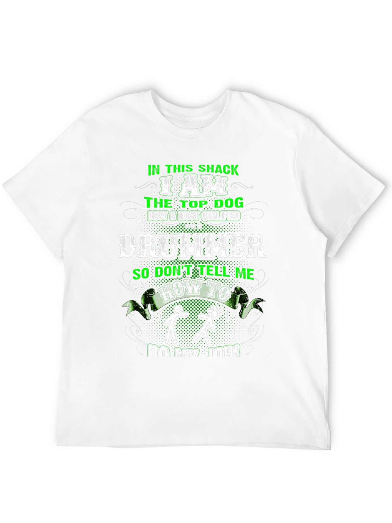 Top Dog Drummer T-Shirt - Musician Apparel