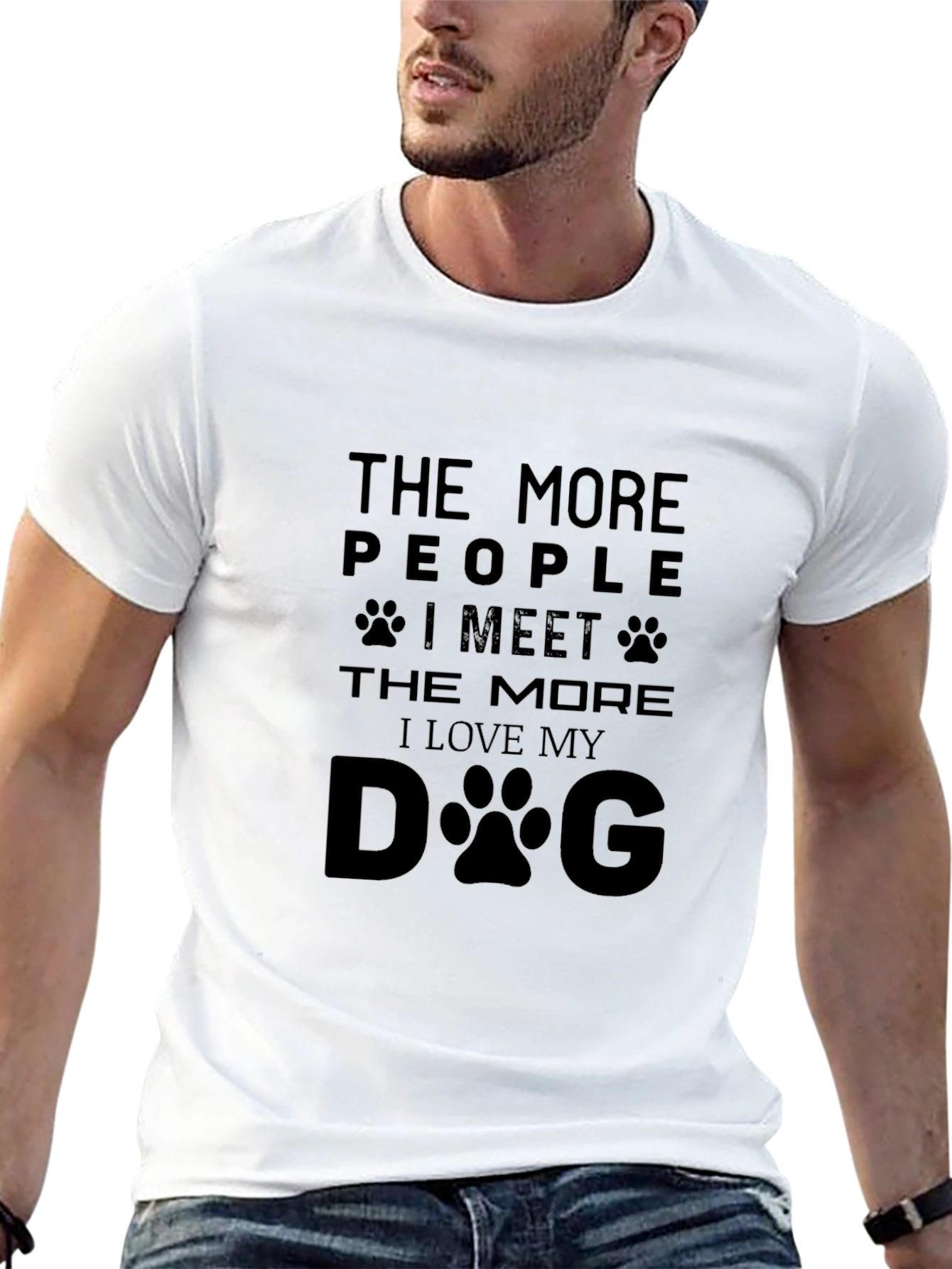 The More I Meet My Dog T-Shirt