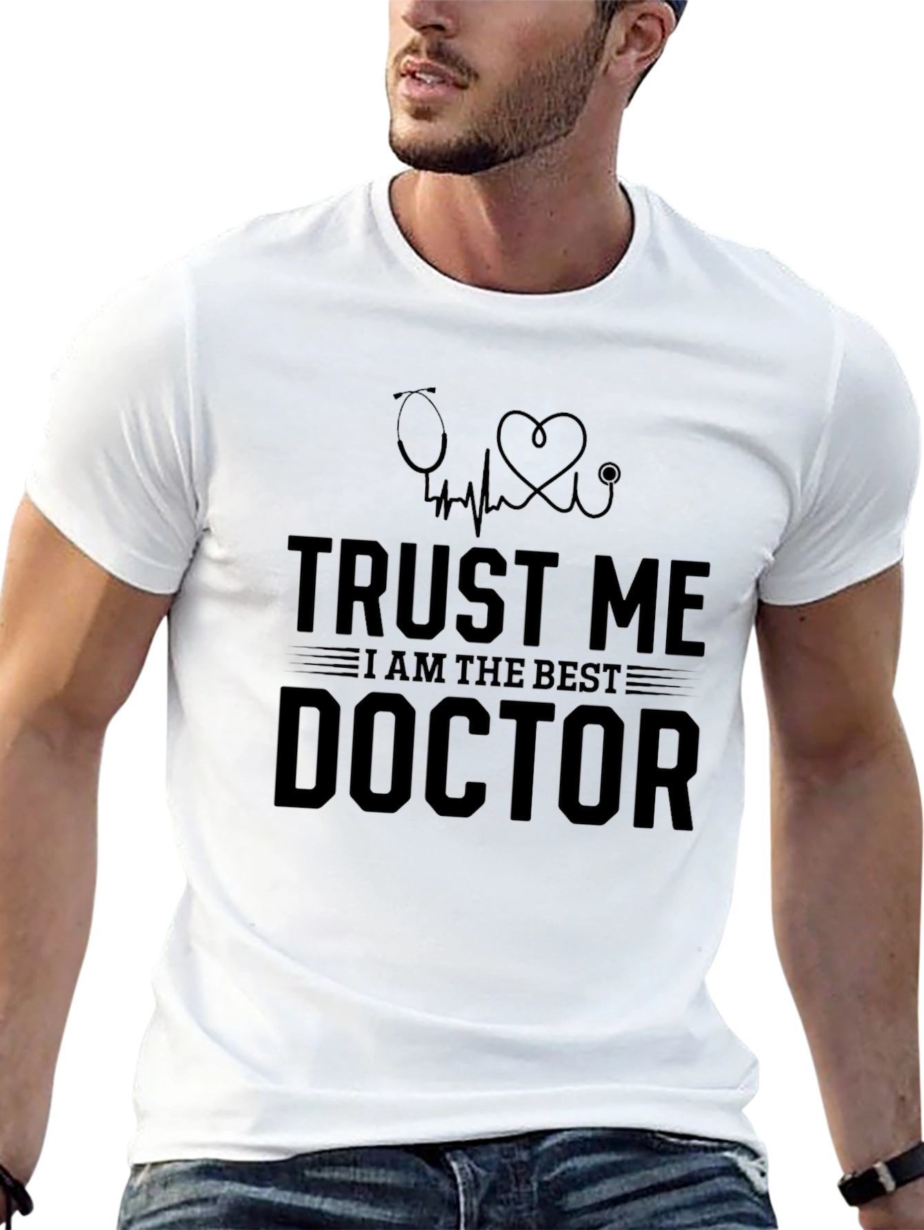 Trust Me Im the Best Doctor T-Shirt
