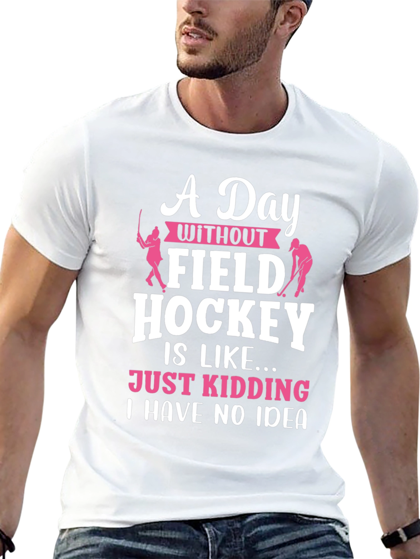 Field Hockey T-Shirt - A Day Without...