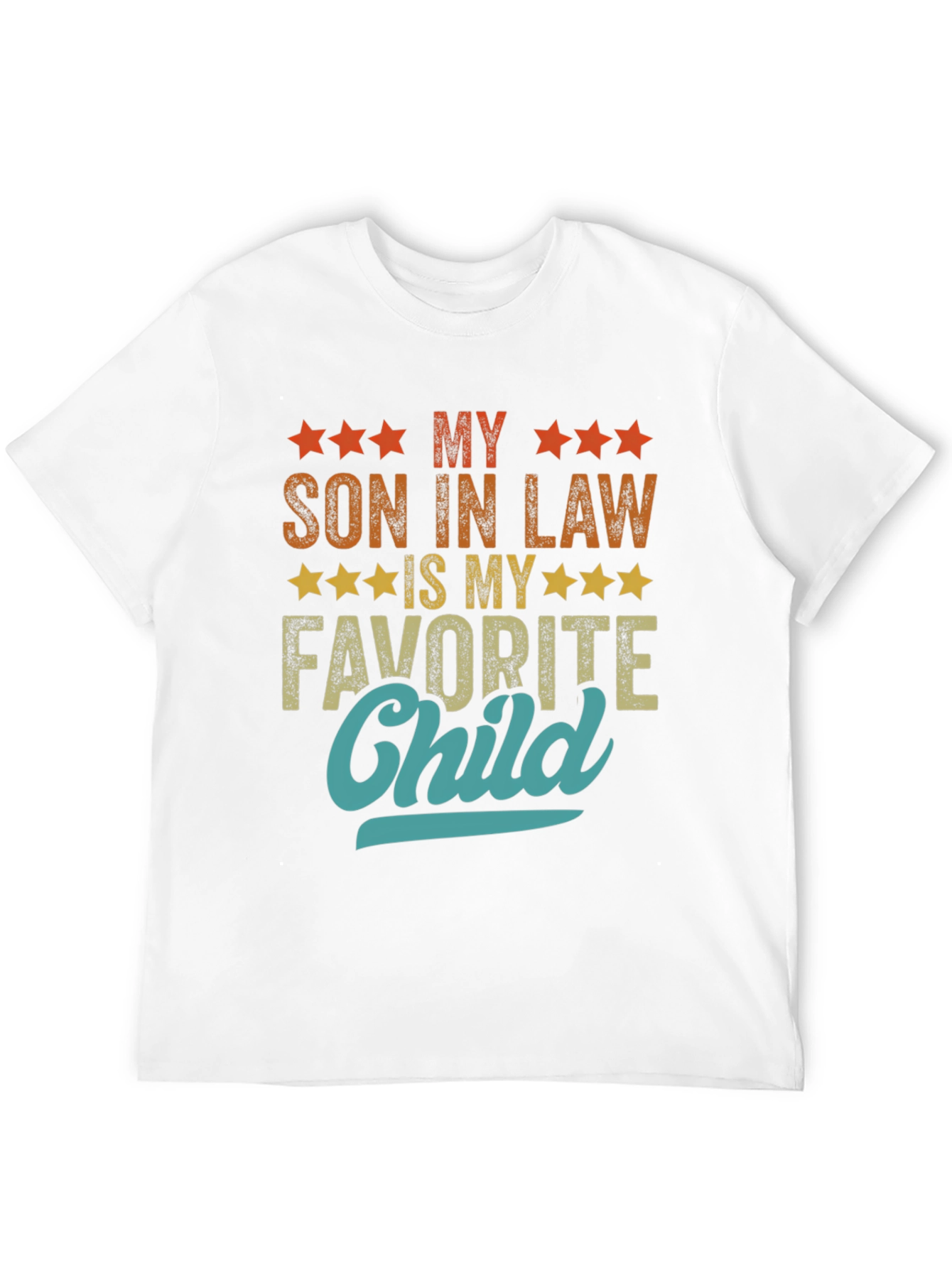 My Son-In-Law Is My Favorite Child Graphic Tee