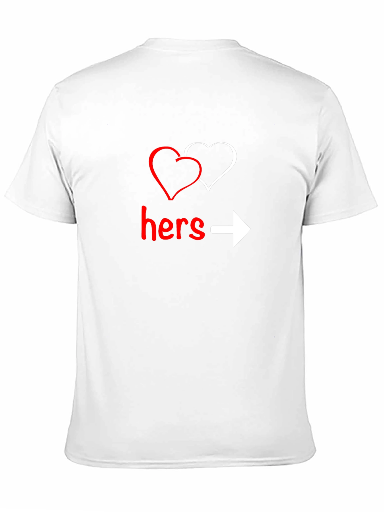 Hers Graphic T-Shirt - Valentines Day Gift