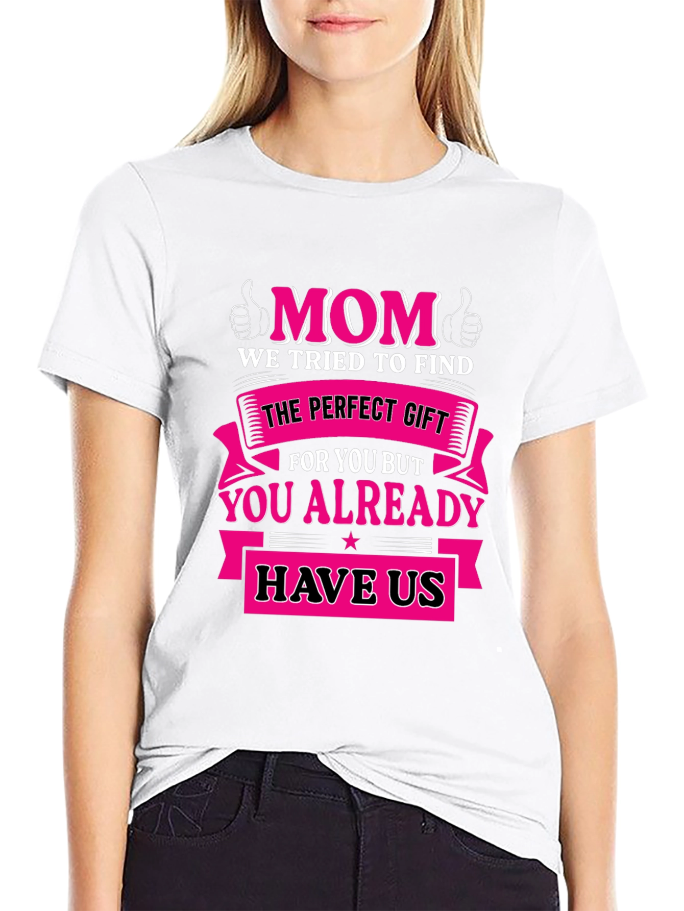 Mom Gift T-Shirt: Perfect Gift