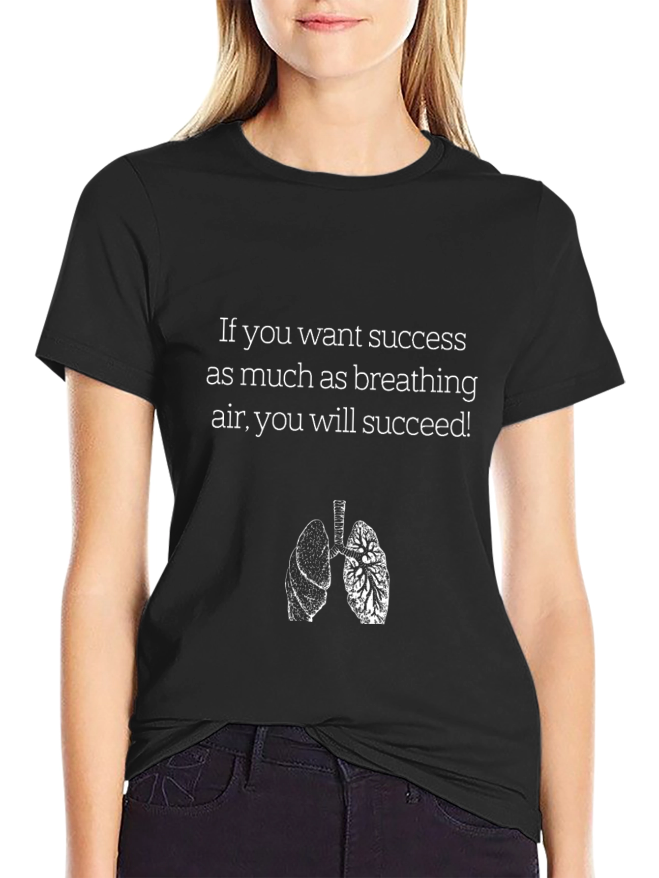Motivational Lung Print T-Shirt - Success Inspiration