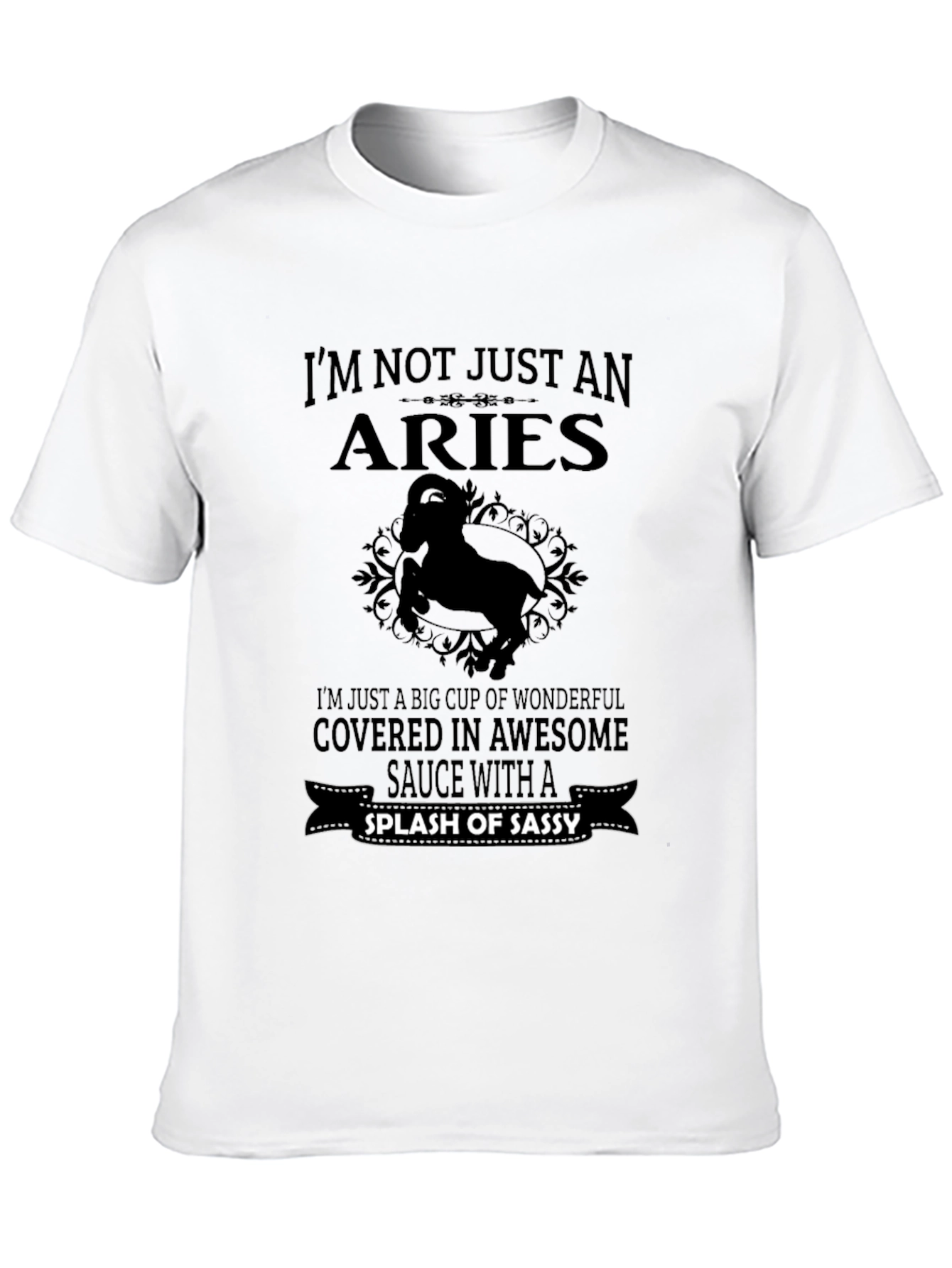 Aries Zodiac Sassy T-Shirt