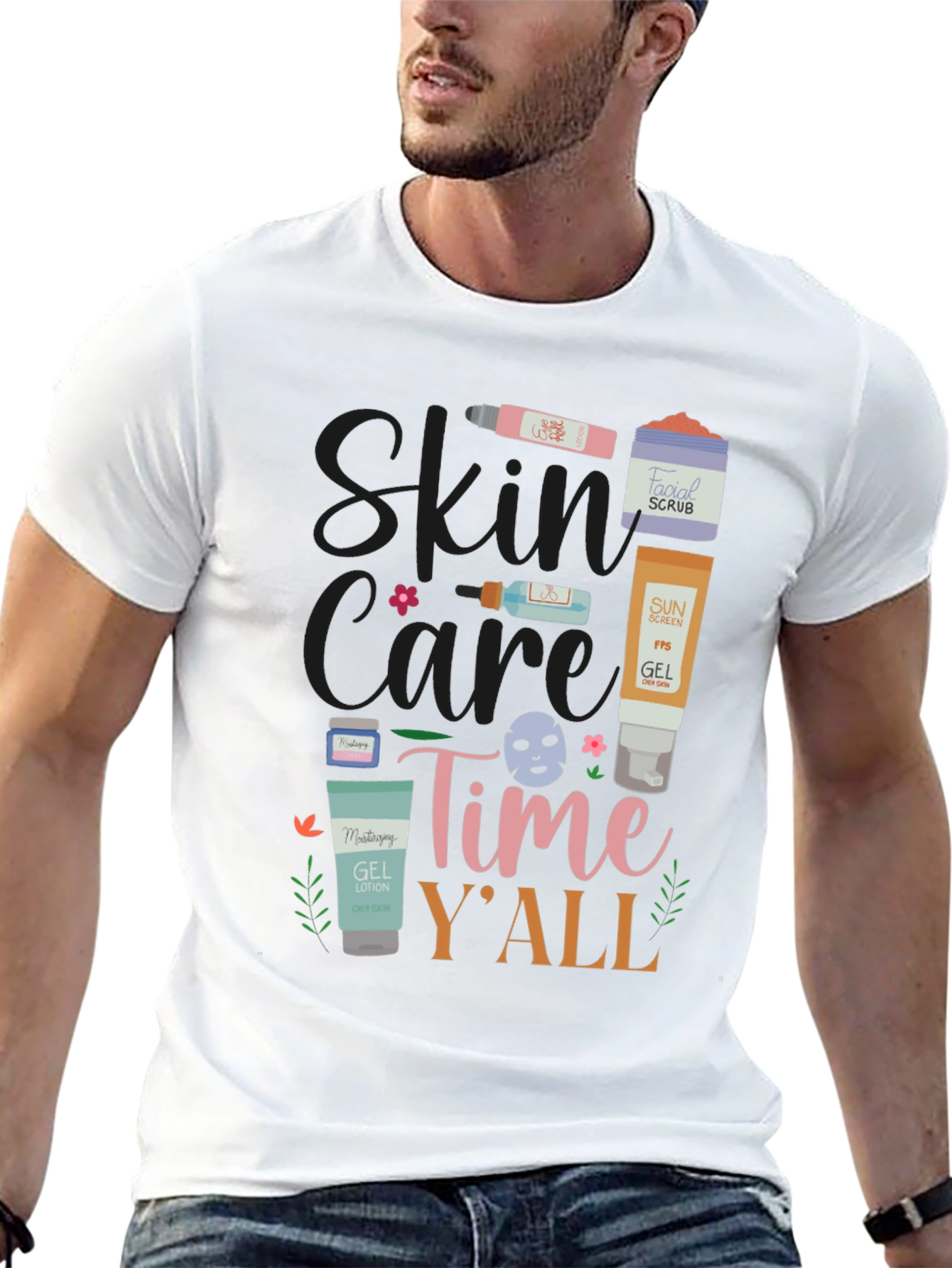 Skin Care Time Yall T-Shirt