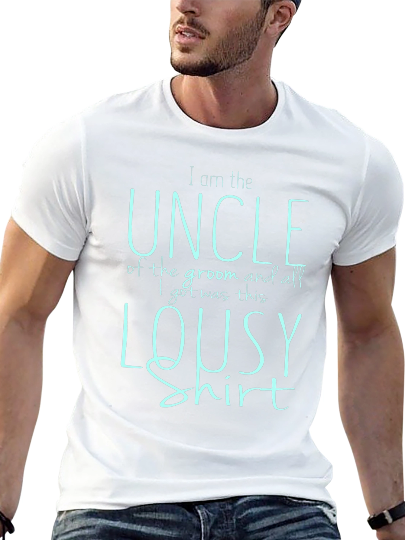 Funny Uncle of the Groom T-Shirt - Lousy Shirt