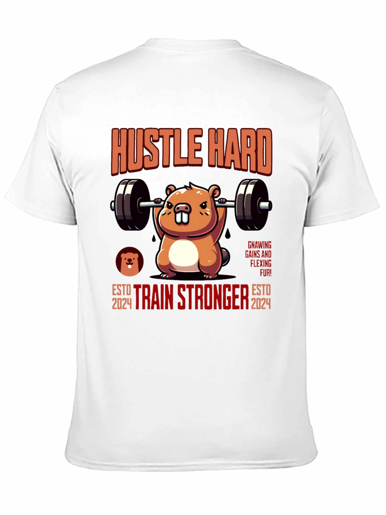 Hustle Hard Beaver Training T-Shirt