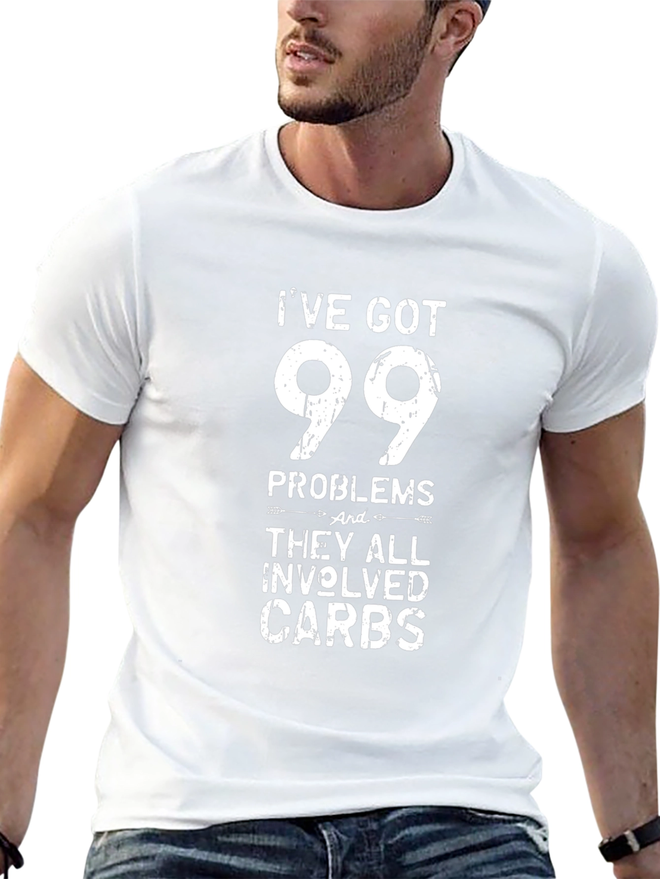 99 Problems Carbs T-Shirt - Funny Graphic Tee