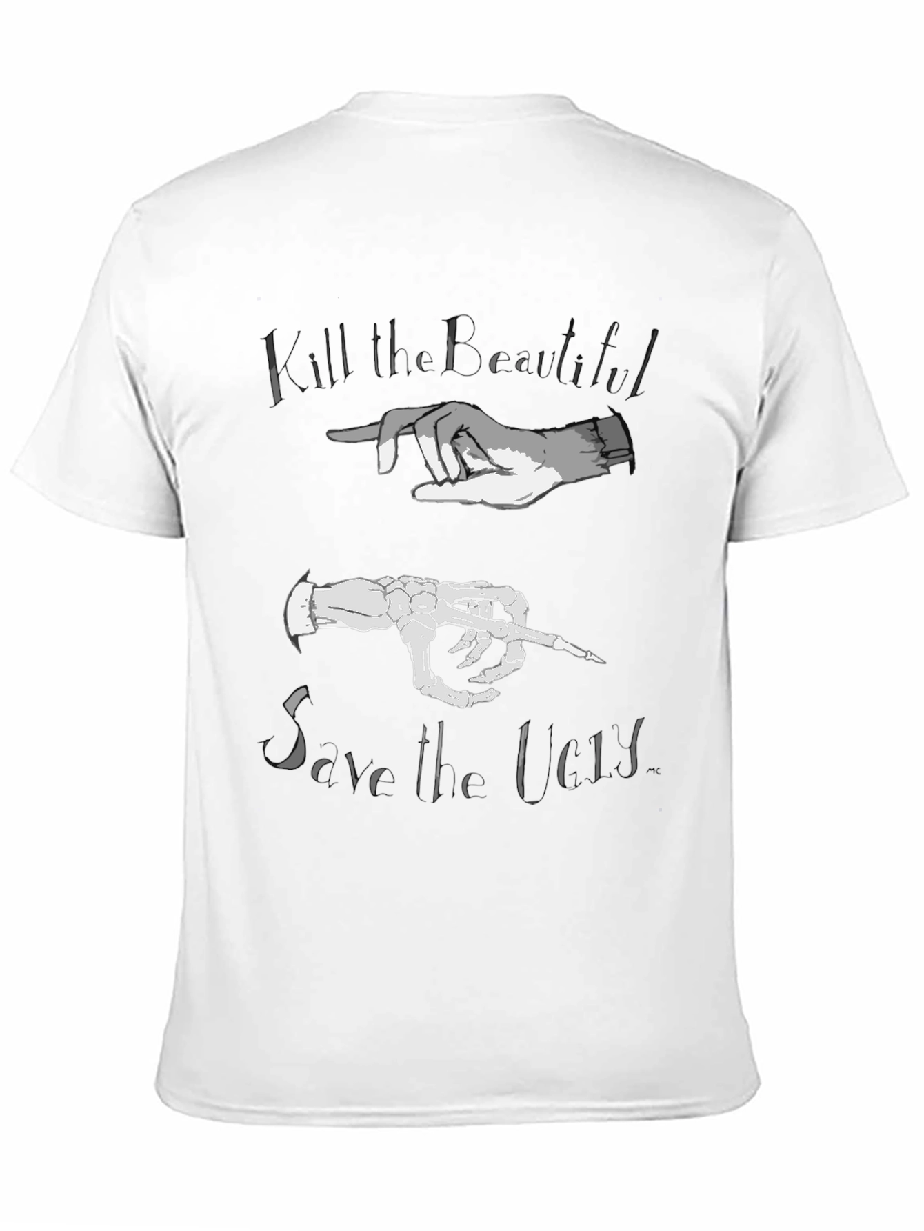 Kill the Beautiful Save the Lost Graphic T-Shirt