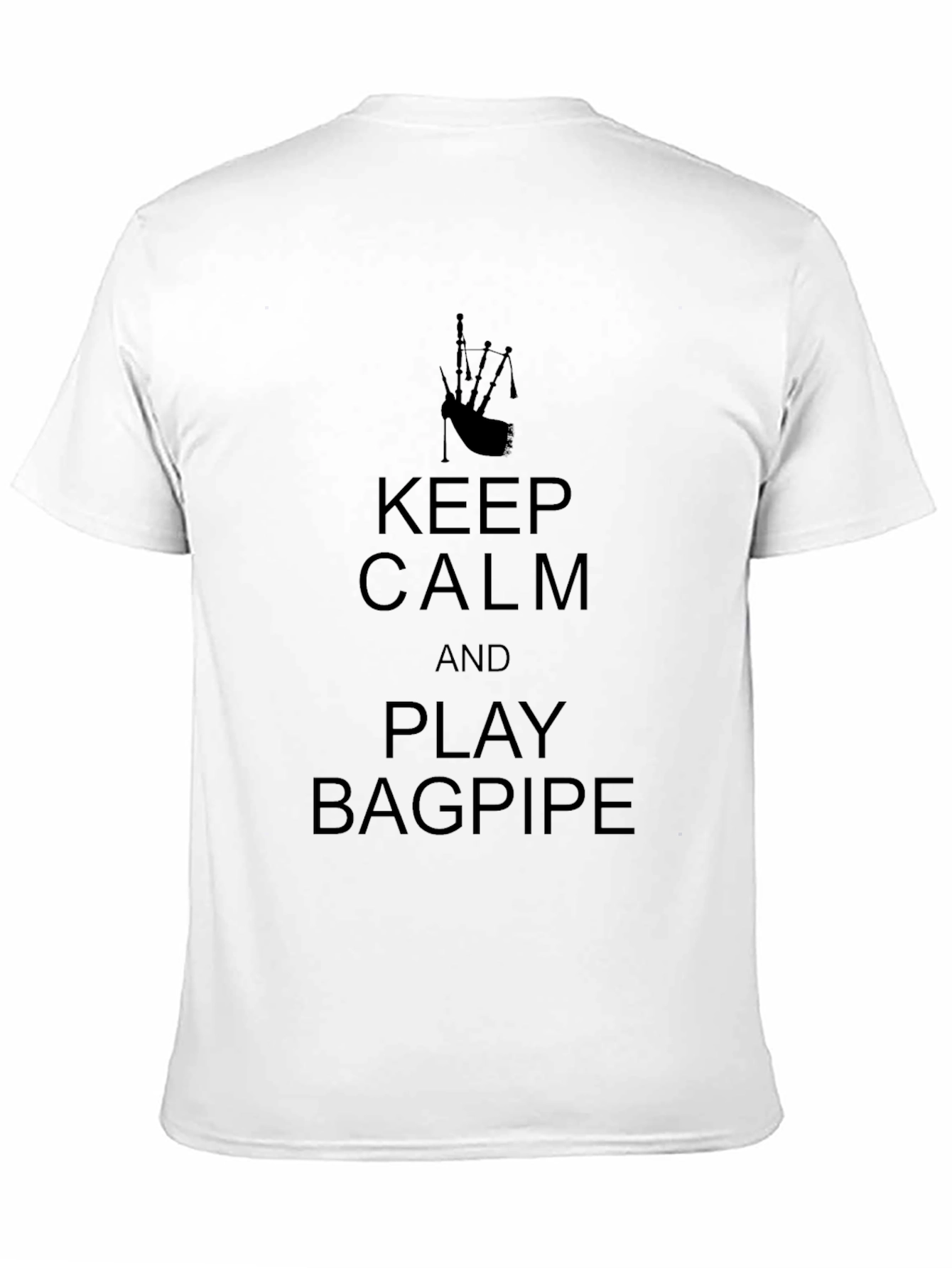 Keep Calm and Play Bagpipe T-Shirt