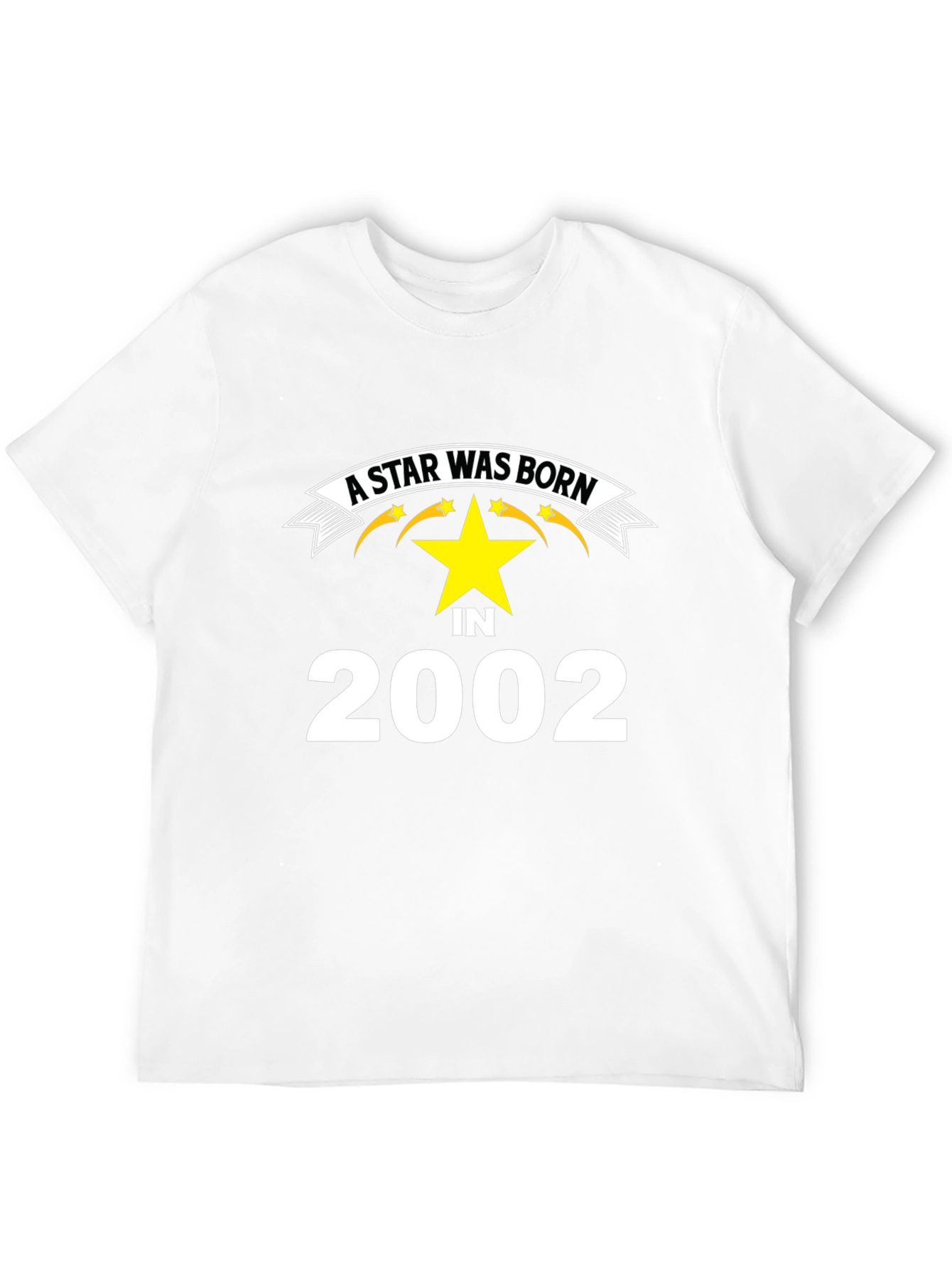A Star Was Born in 2002 T-Shirt