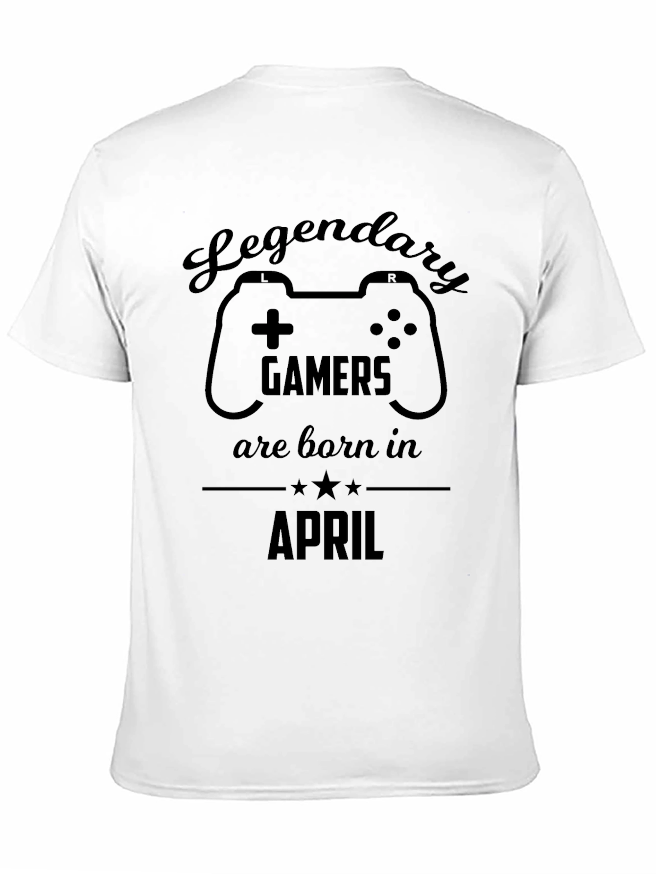 Legendary Gamers Born in April T-Shirt