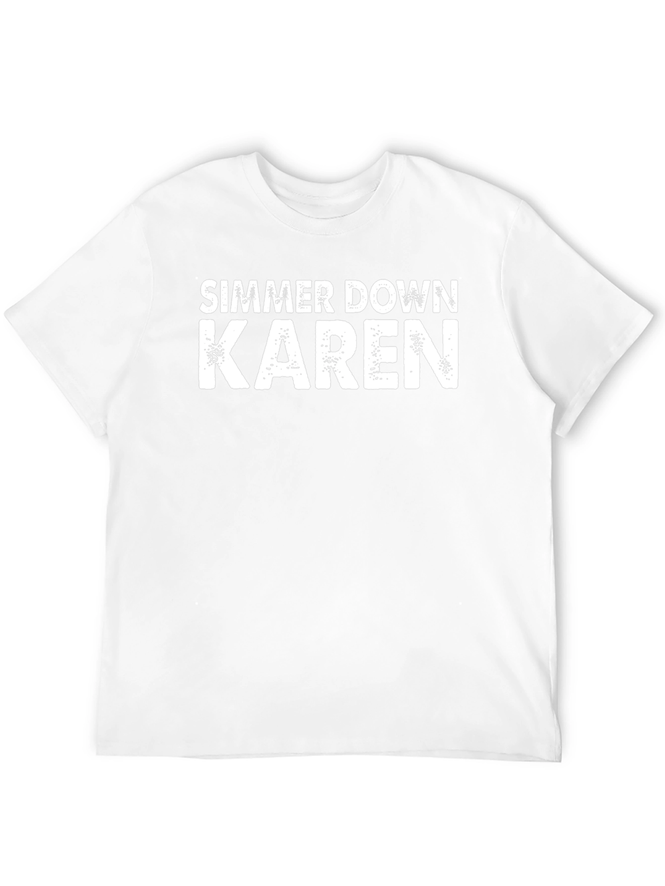 Simmer Down Karen T-Shirt - Funny Novelty Tee