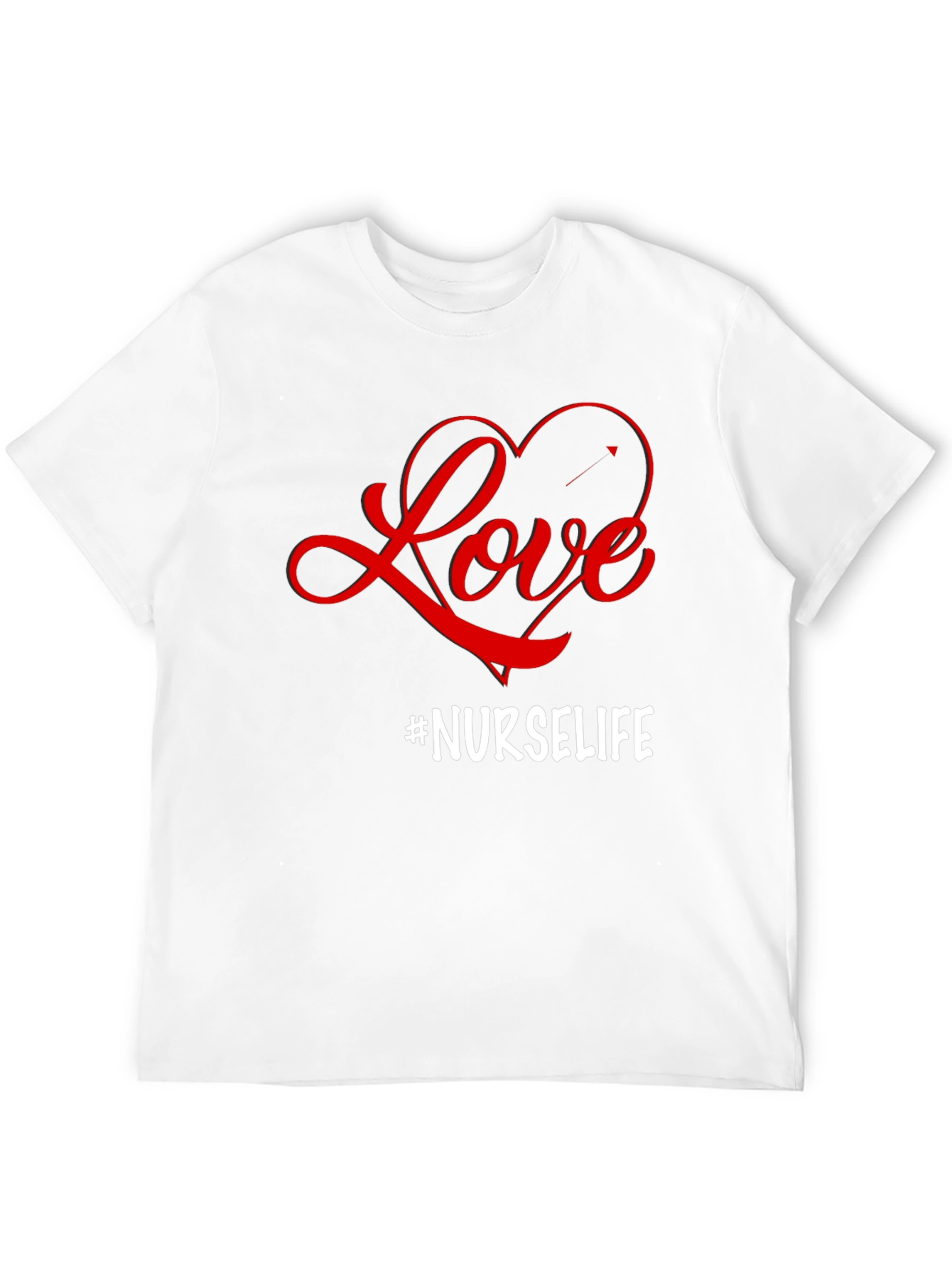 Love #Nurselife T-Shirt