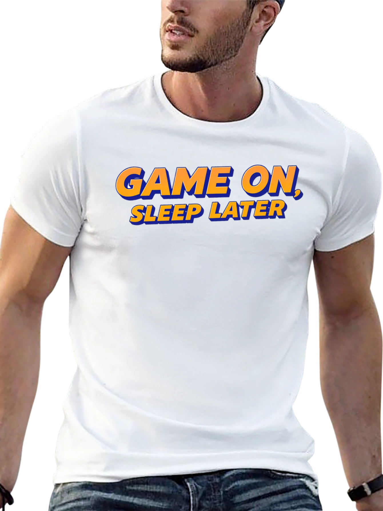 Game On Sleep Later T-Shirt - Gamer Apparel