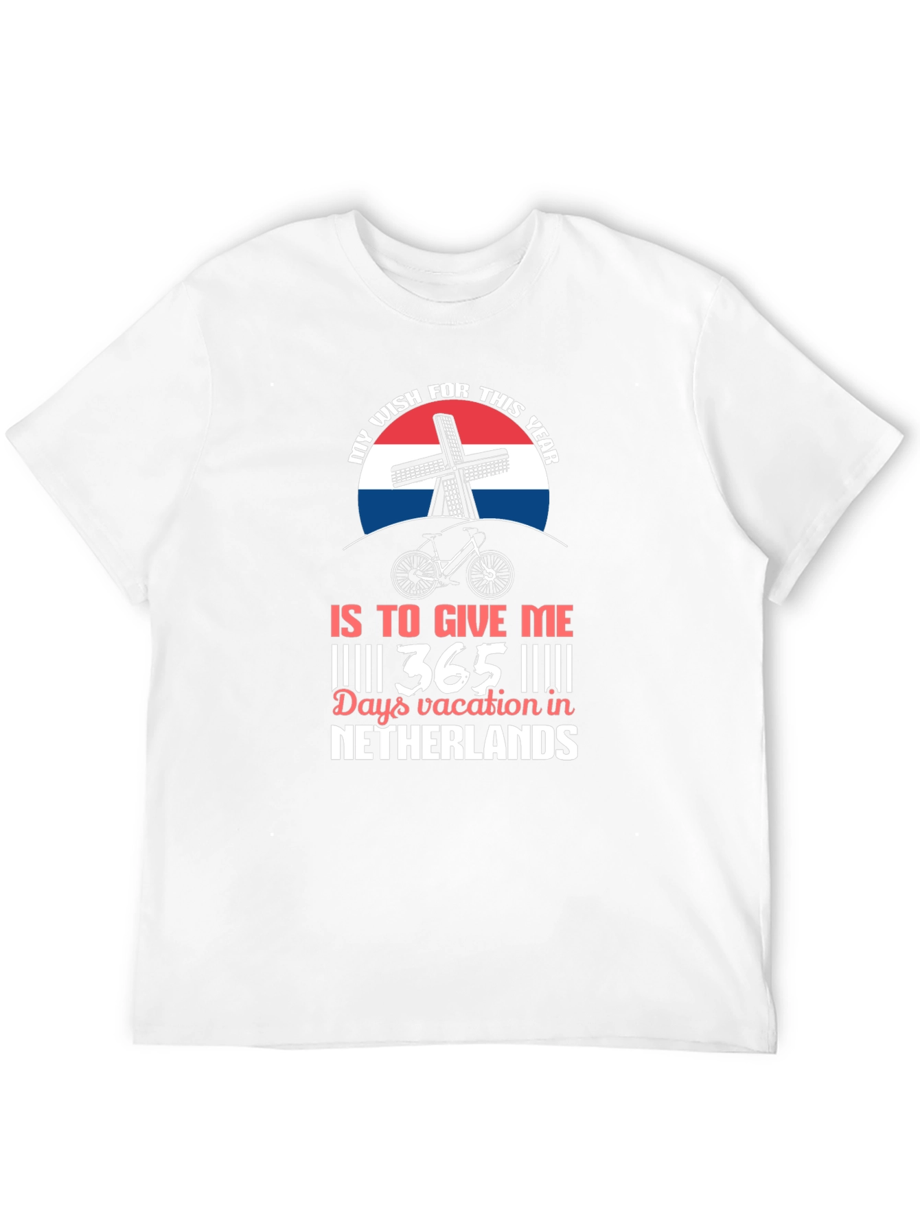 Netherlands Vacation Wish T-Shirt