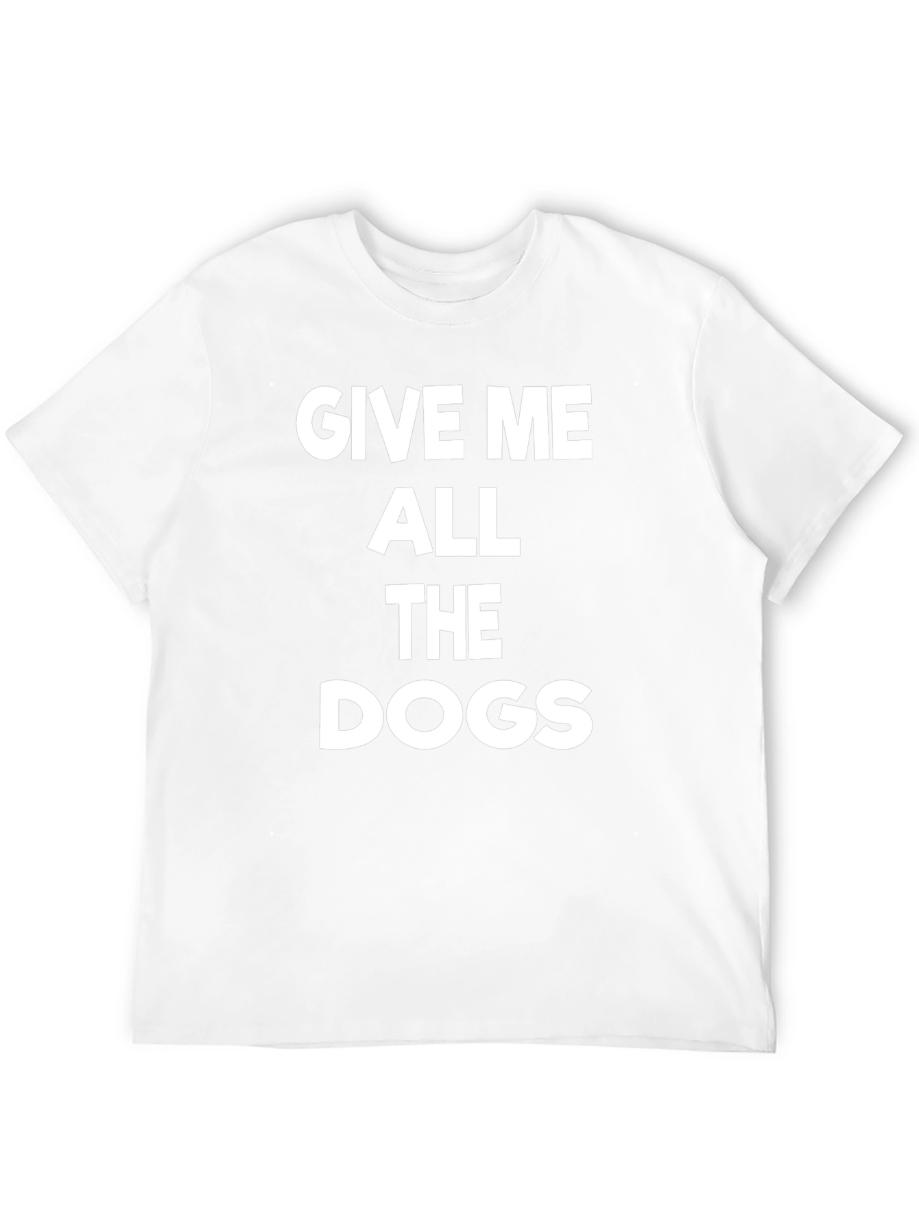 Give Me All The Dogs Graphic Tee