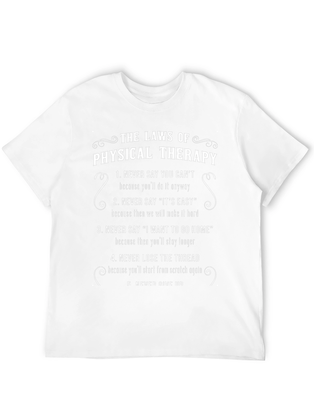 The Laws of Physical Therapy Graphic T-Shirt