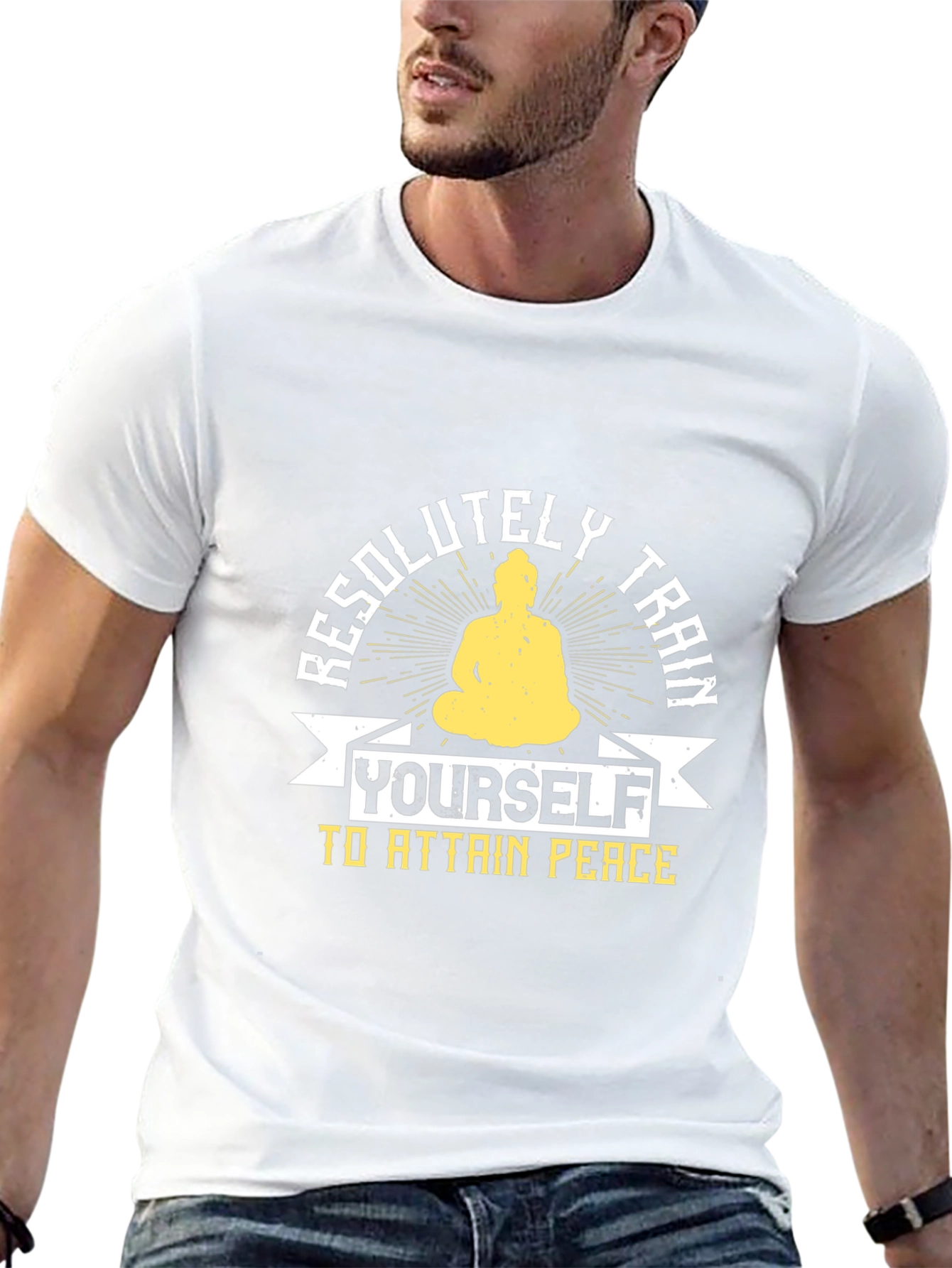 Resolutely Train Yourself T-Shirt - Attain Peace Buddha Tee