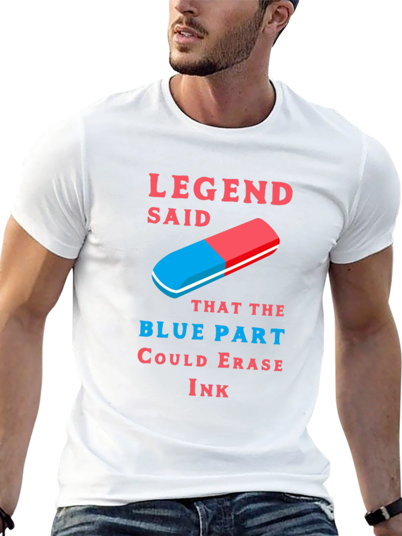 Legend Said Blue Part Ink Eraser T-Shirt