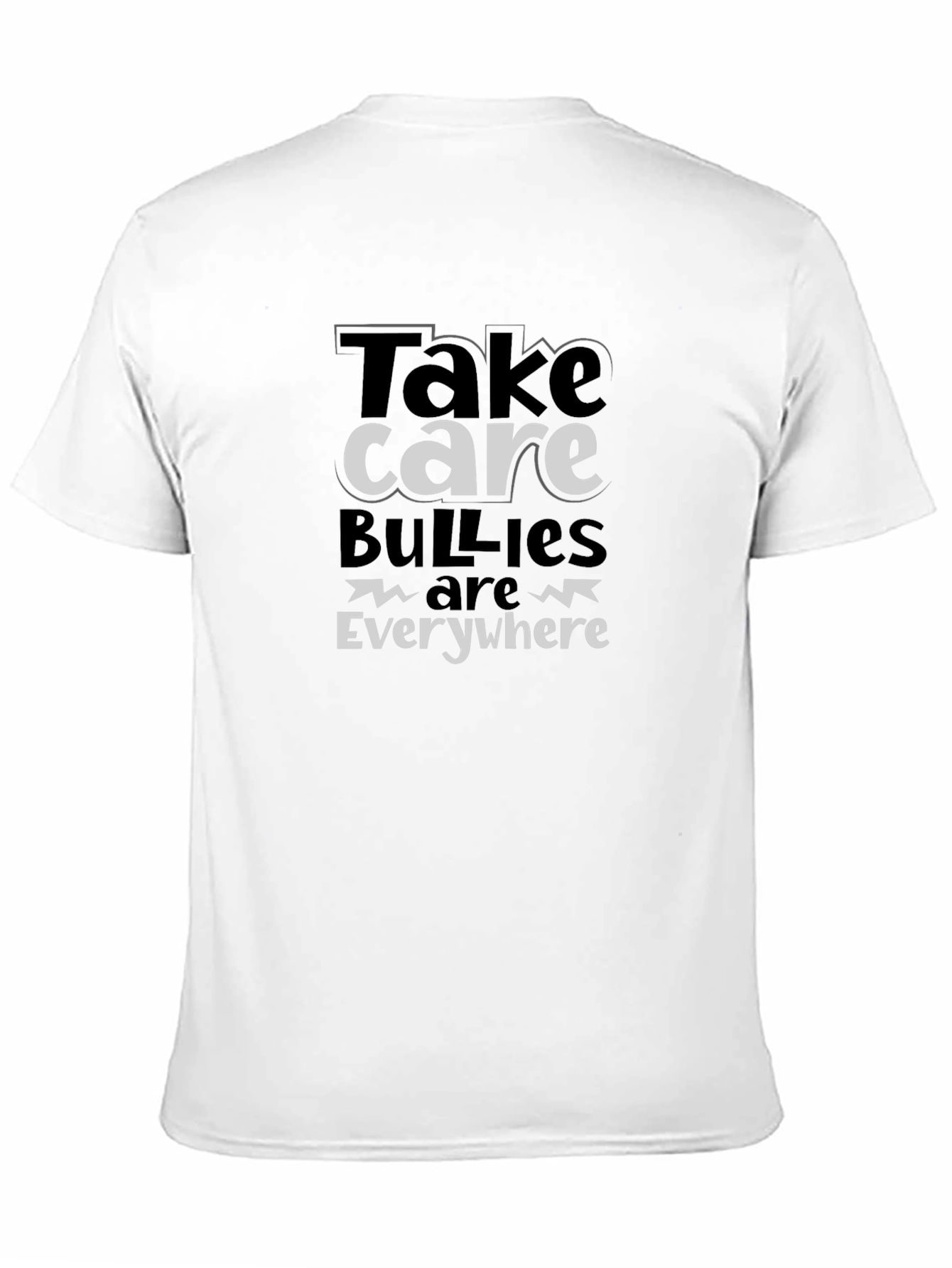 Take Care Everywhere T-Shirt