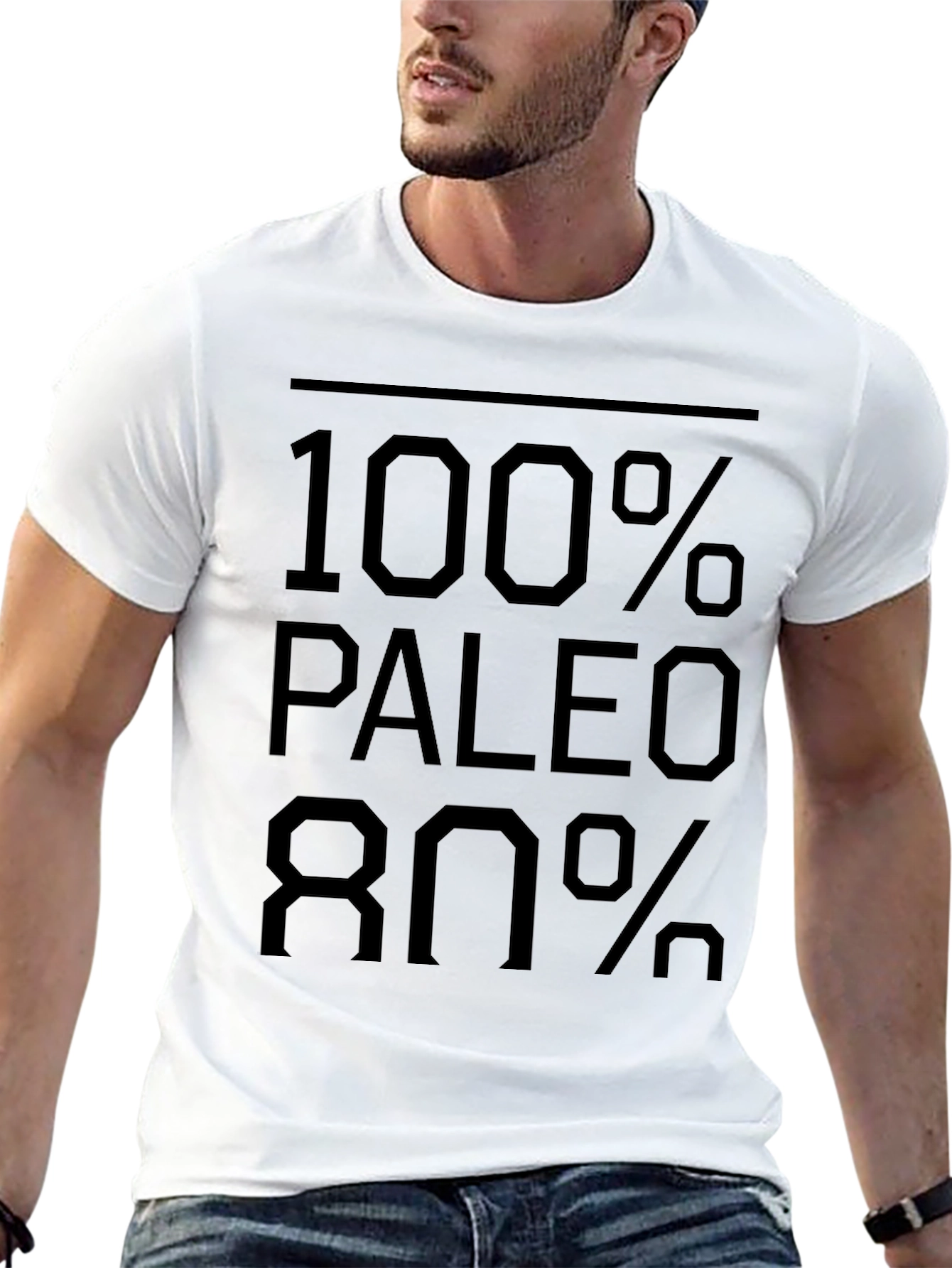 100% Paleo 80% T-Shirt - Funny Diet Tee
