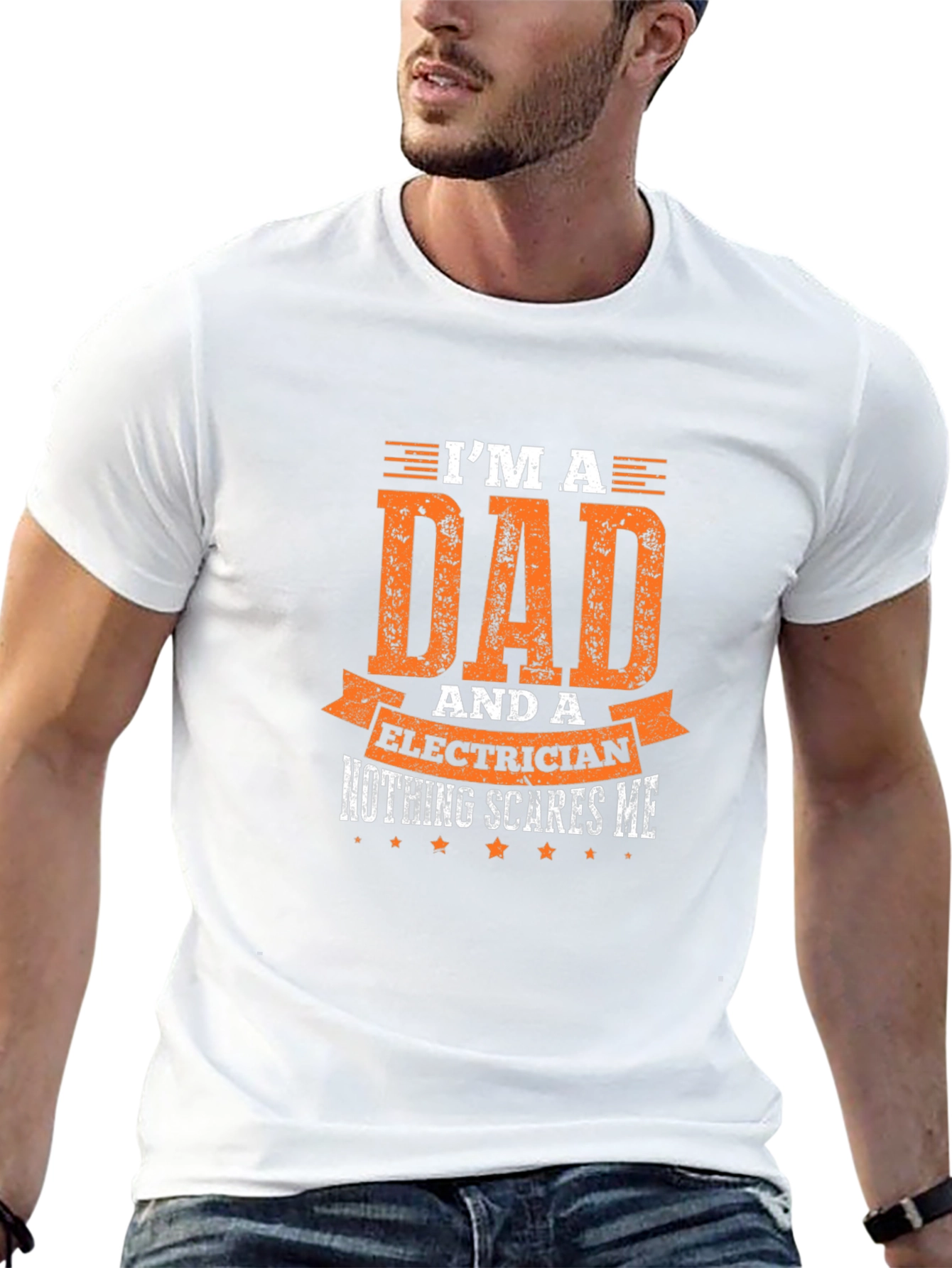 Dad Electrician T-Shirt: Nothing Scares Me