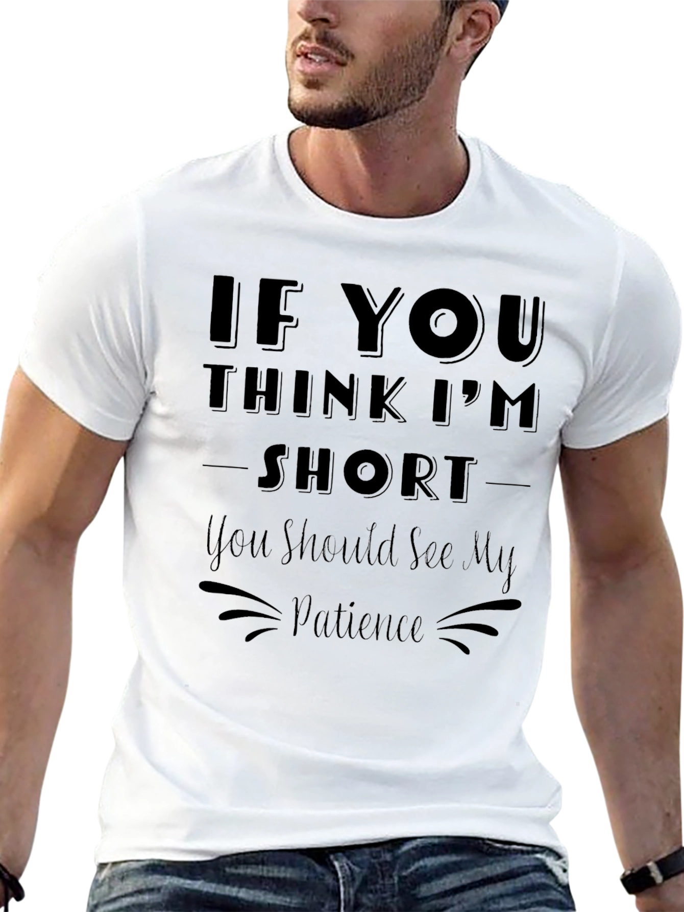 Funny Short Patience Graphic Tee