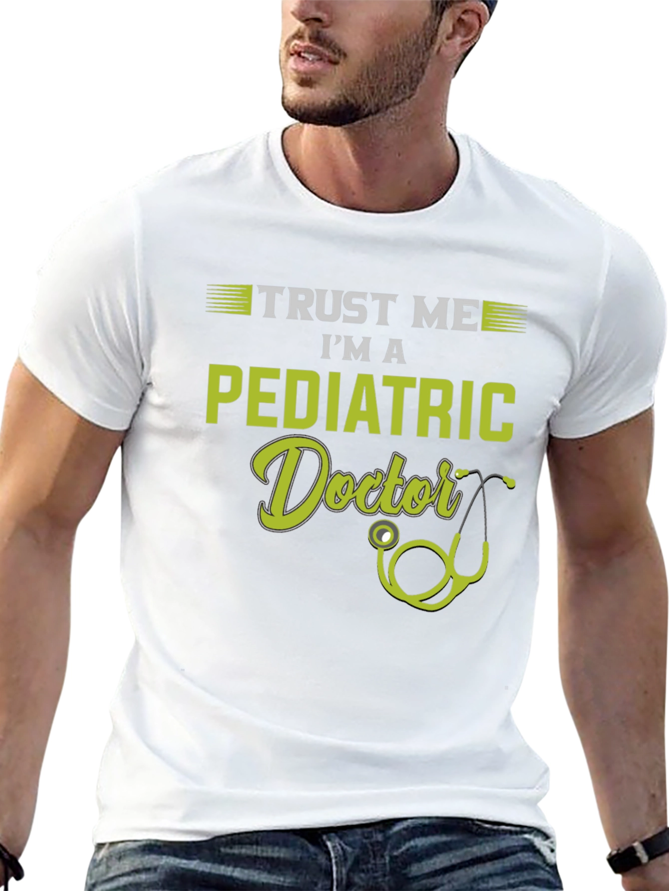 Trust Me Im A Pediatric Doctor T-Shirt