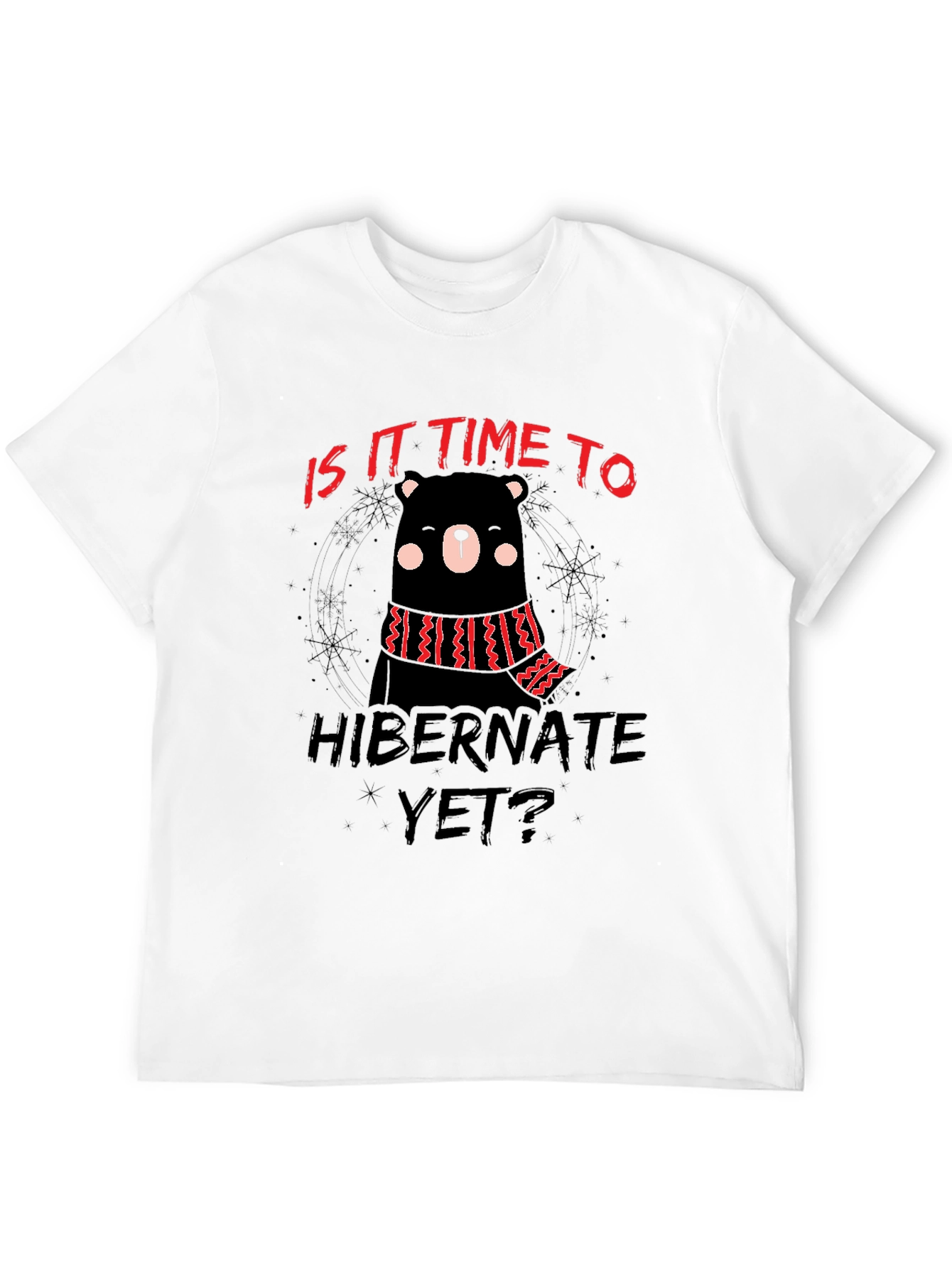 Hibernate Yet? Bear Graphic Black T-Shirt