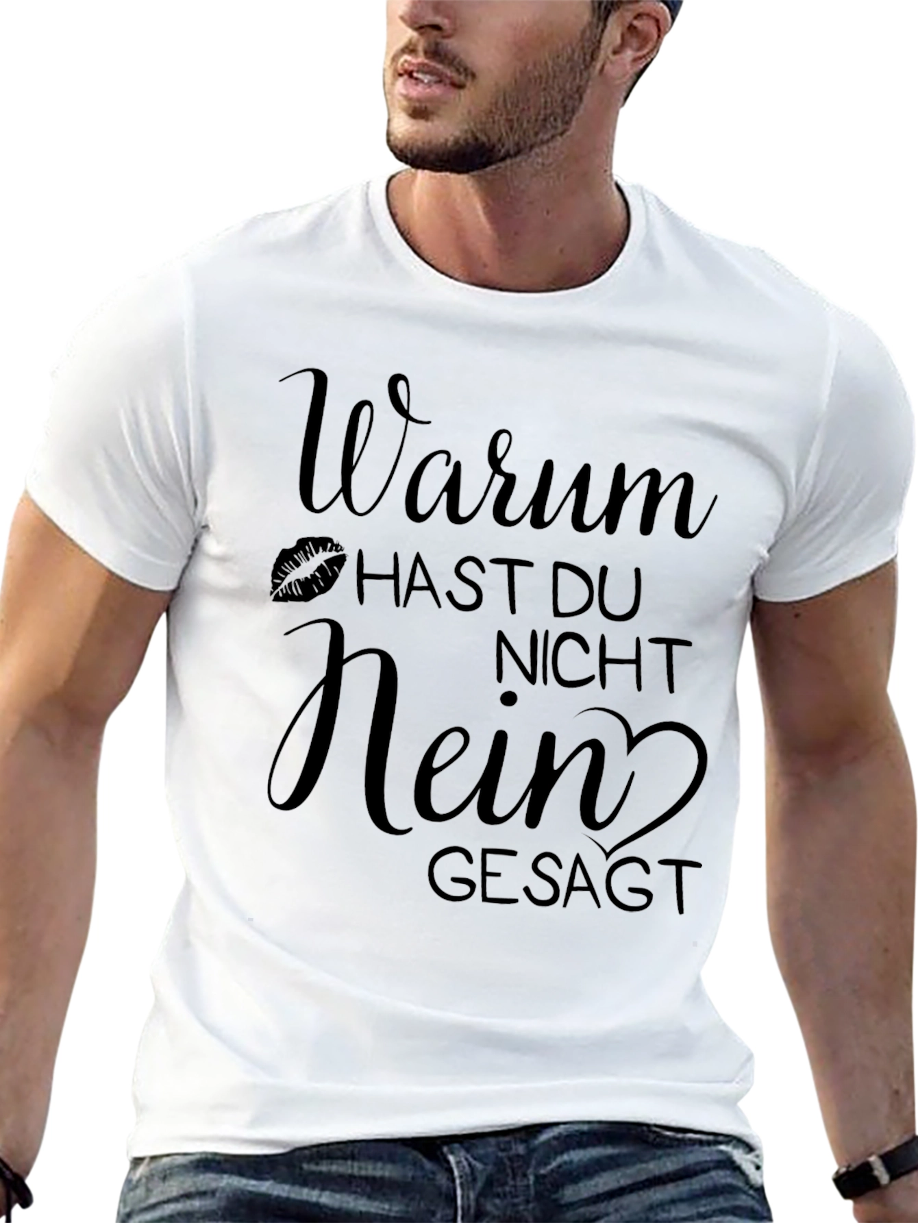 Warum Hast Du Nicht Nein Gesagt Black T-Shirt